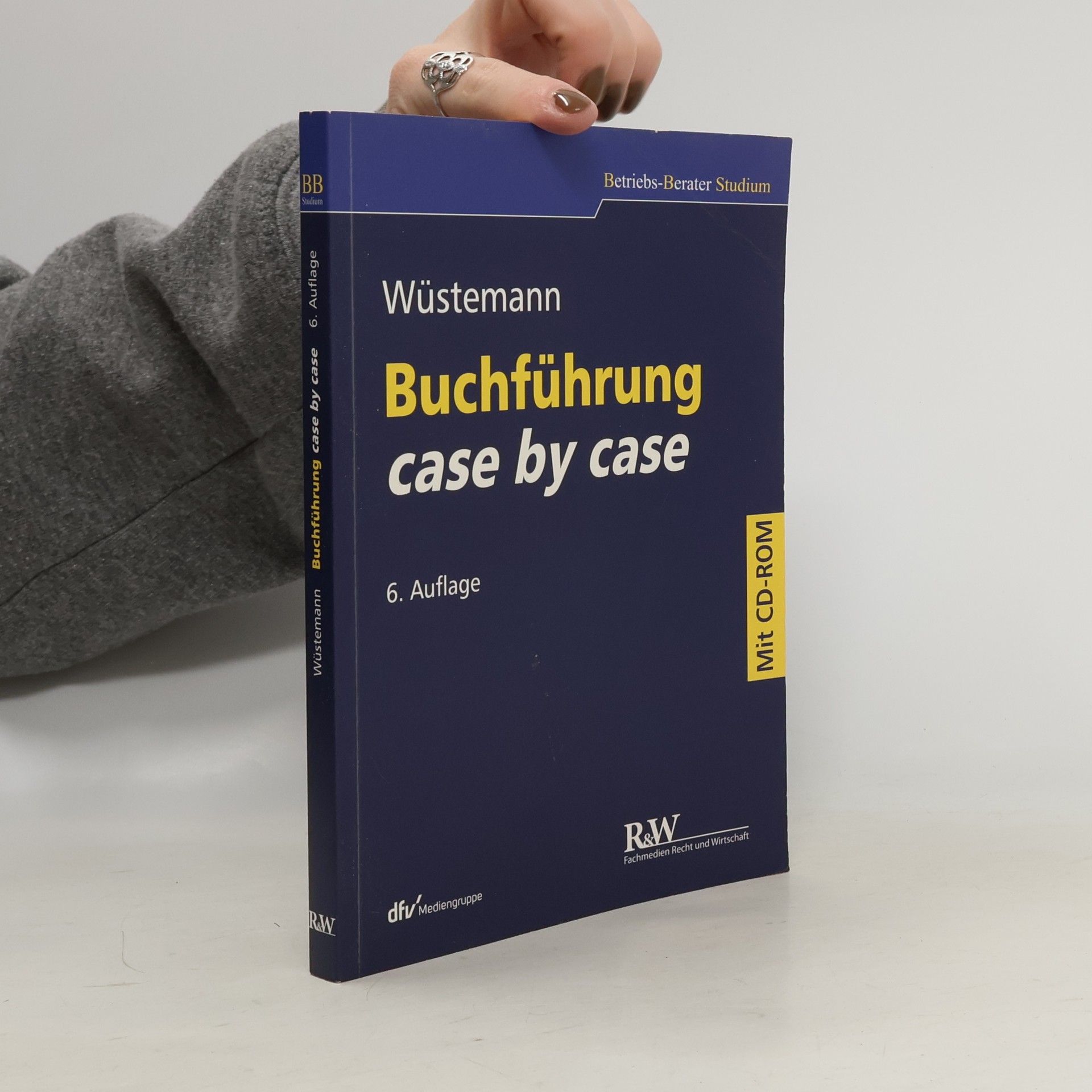 Jens Wüstemann Betriebs-Berater Studium: Buchführung case by case