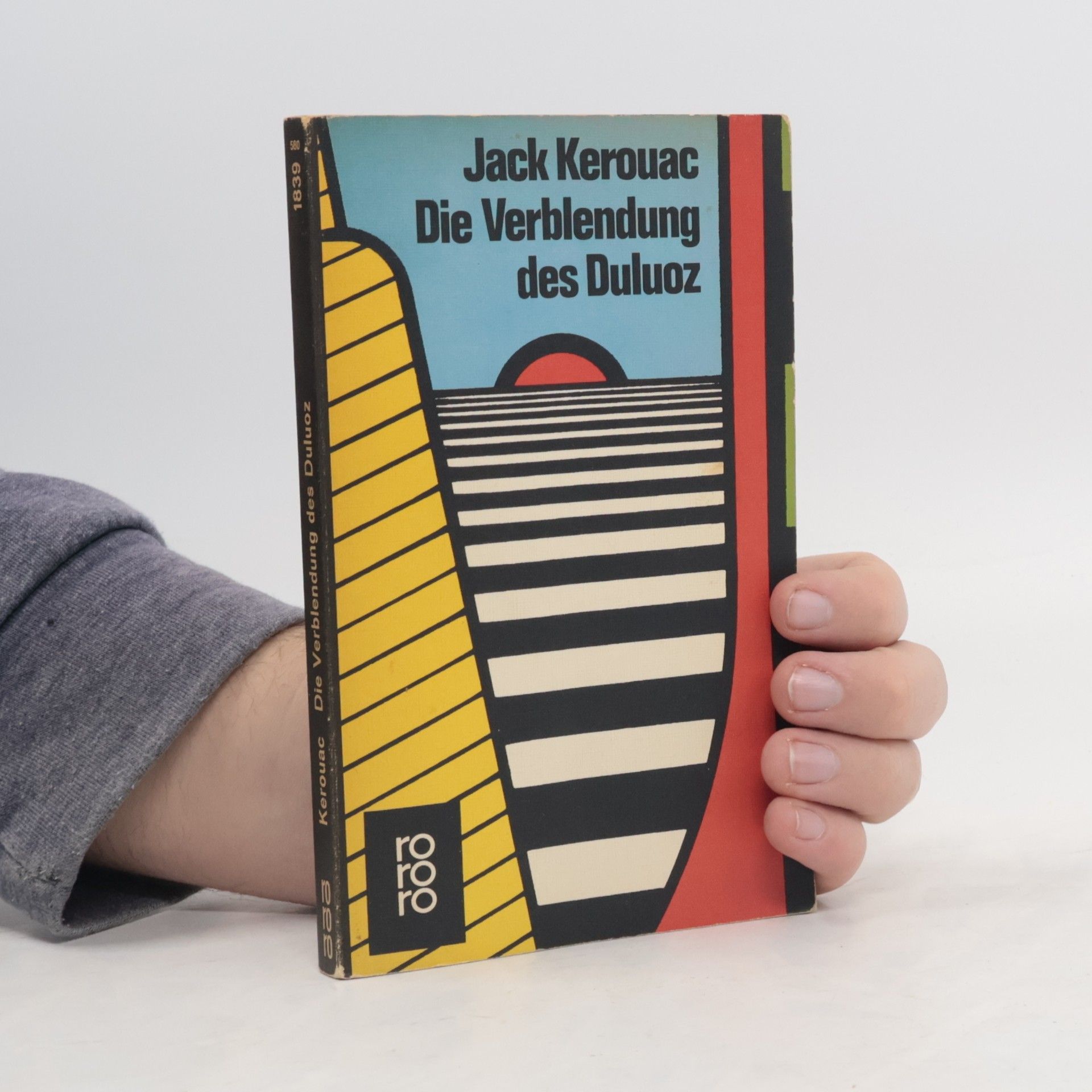 Jack Kerouac Die Verblendung des Duluoz
