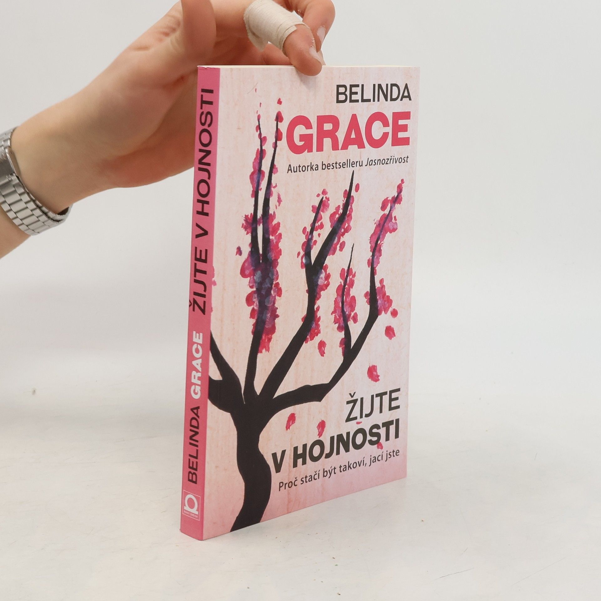 Belinda Grace Žijte v hojnosti