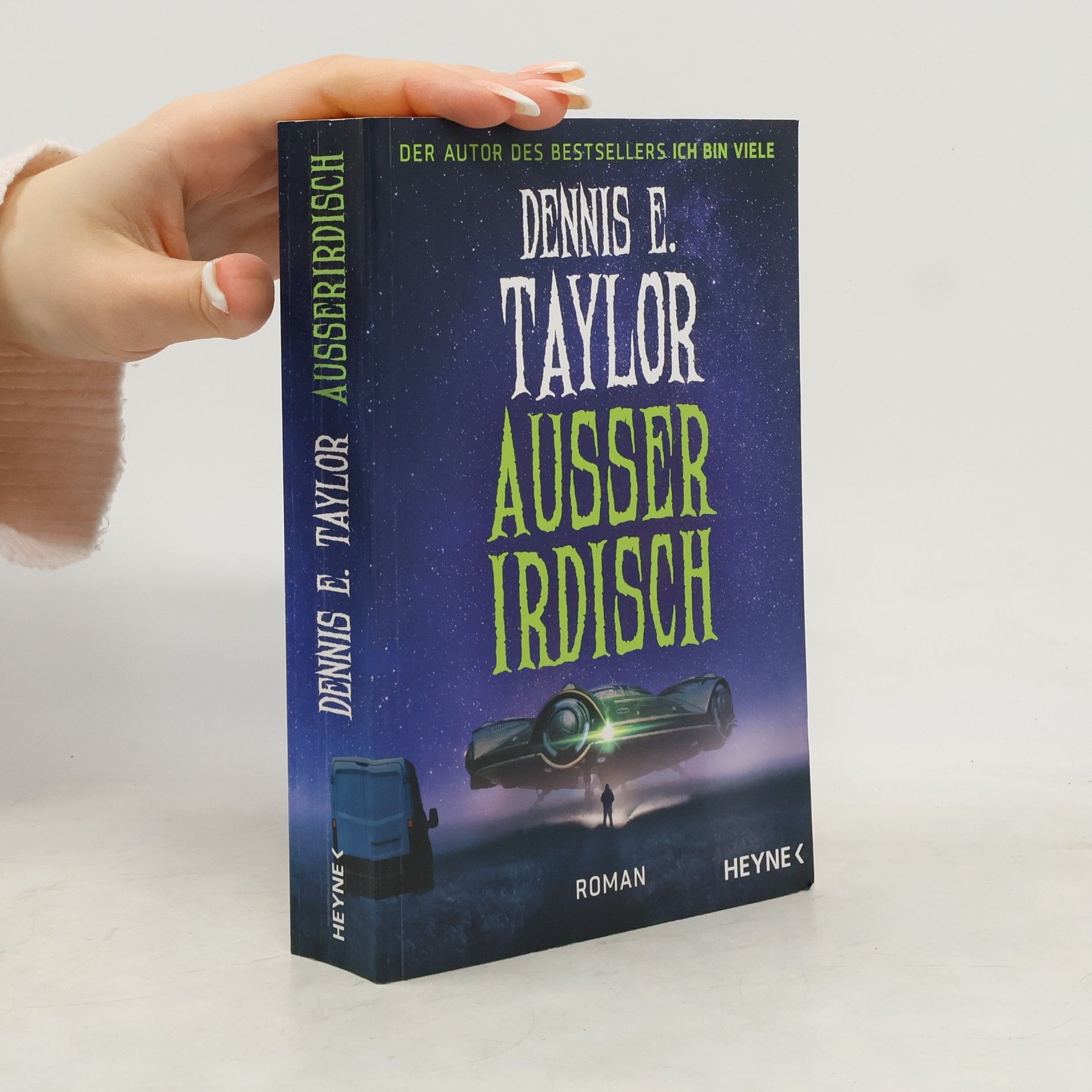 Dennis E. Taylor Außerirdisch