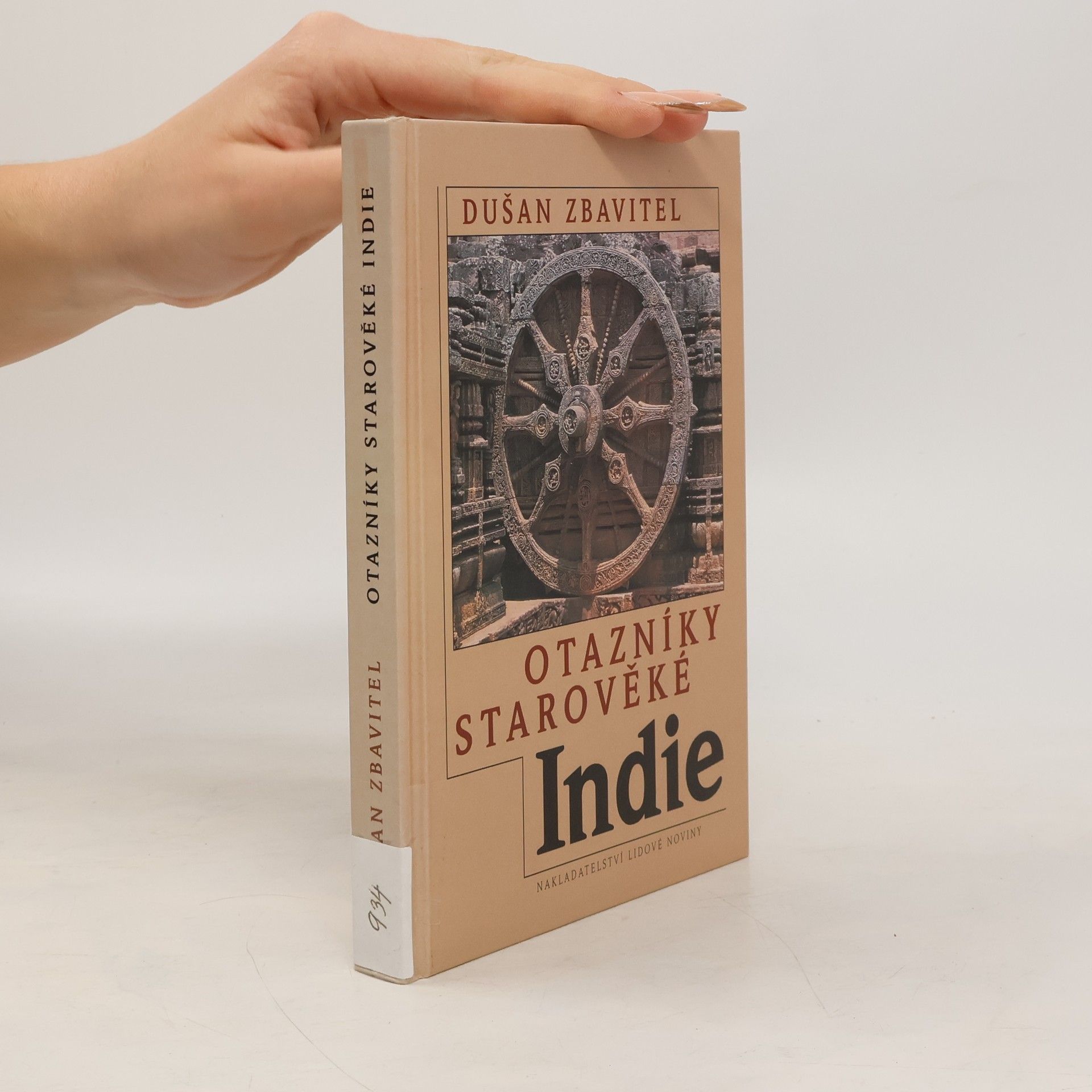 Dušan Zbavitel Otazníky starověké Indie