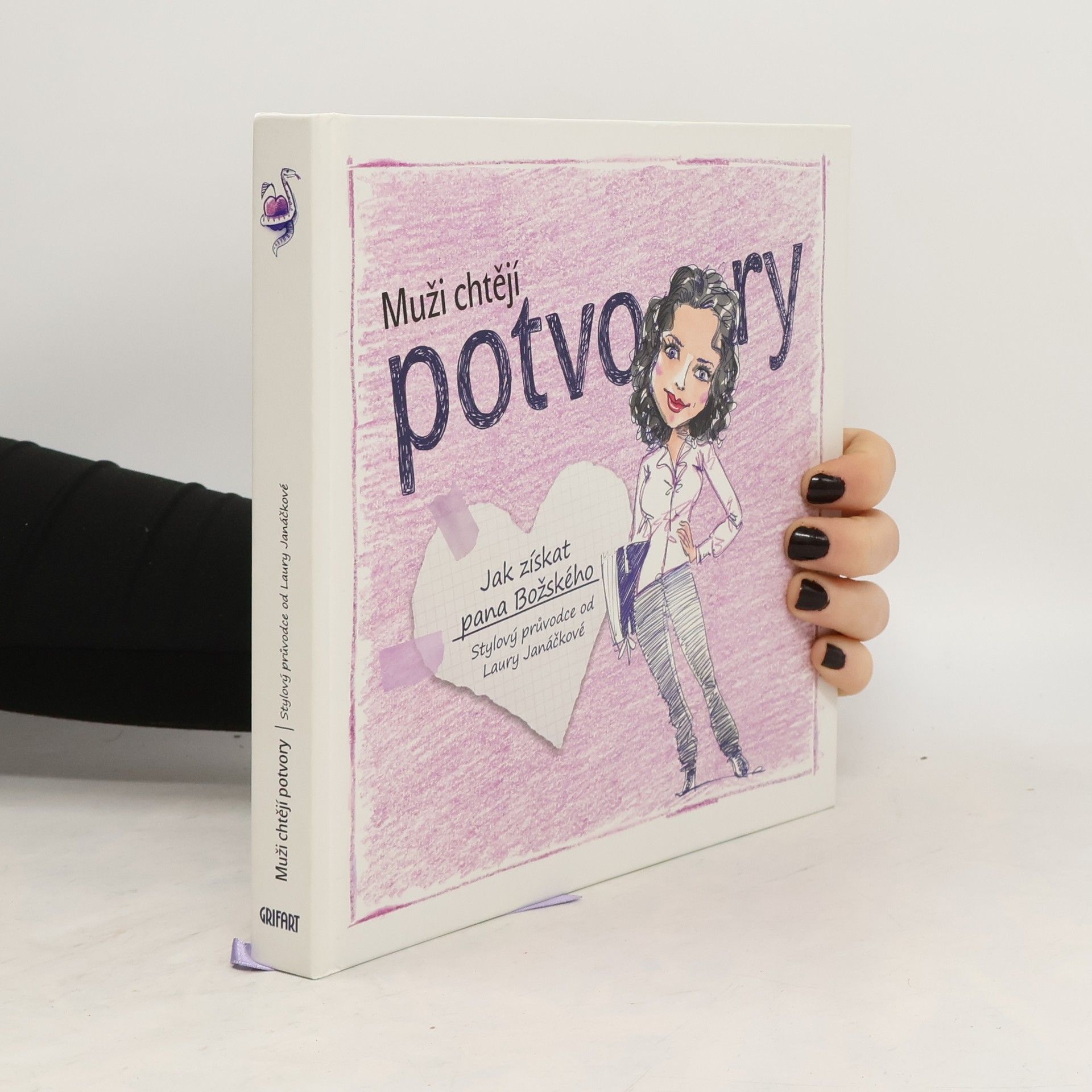 Laura Janáčková Muži chtějí potvory