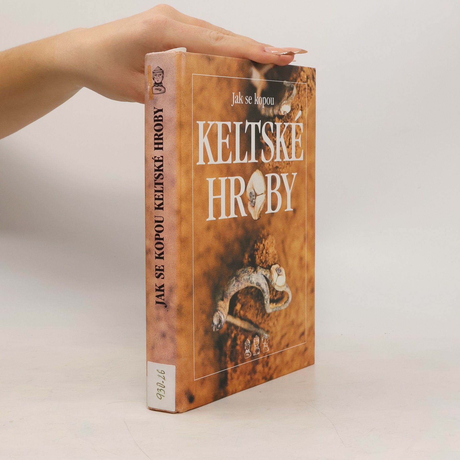 Jak se kopou keltské hroby