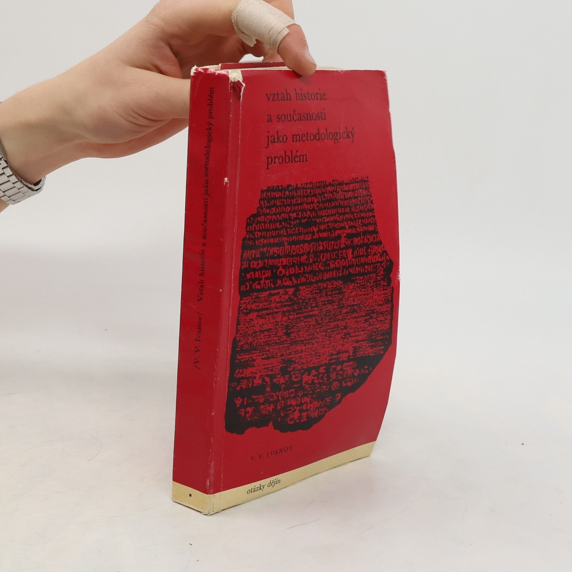 Vjaceslav V. Ivanov Vztah historie a současnosti jako metodologický problém