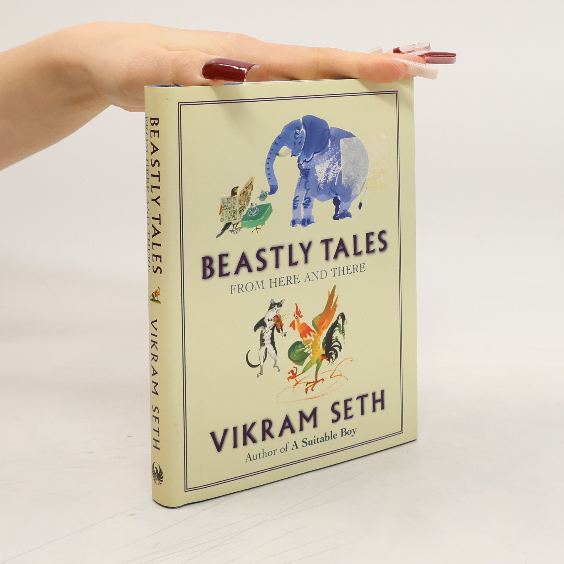 Vikram Seth Beastly Tales from Here and There