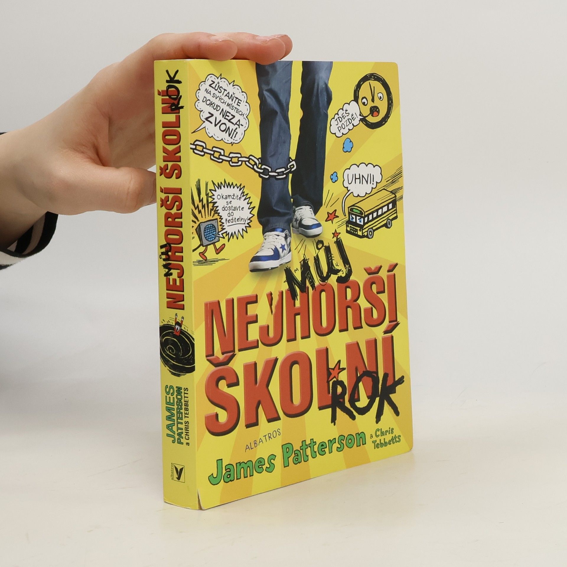 James Patterson Můj nejhorší školní rok