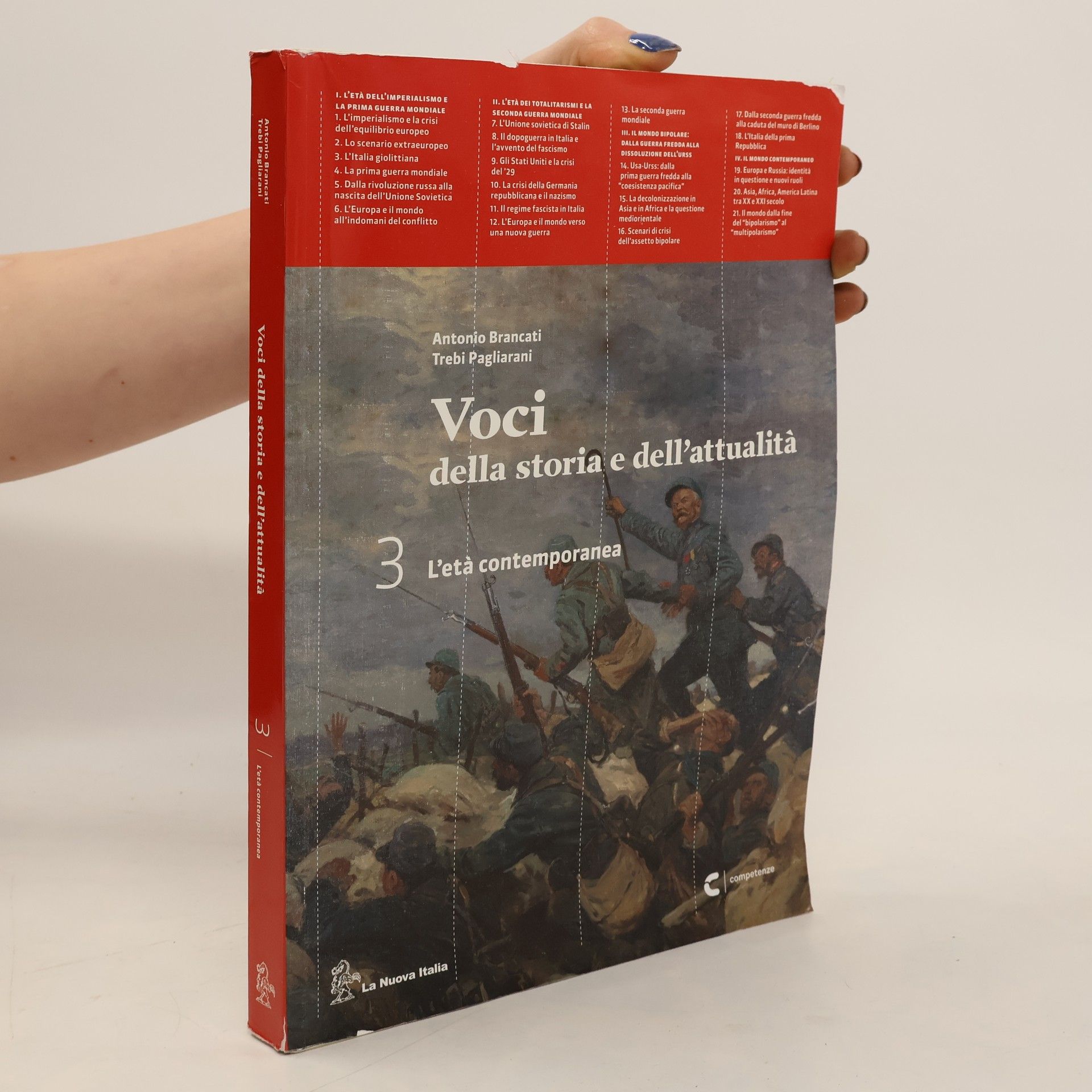 Collectif d'auteurs Voci della storia e dell'attualità 3: L'età contemporanea