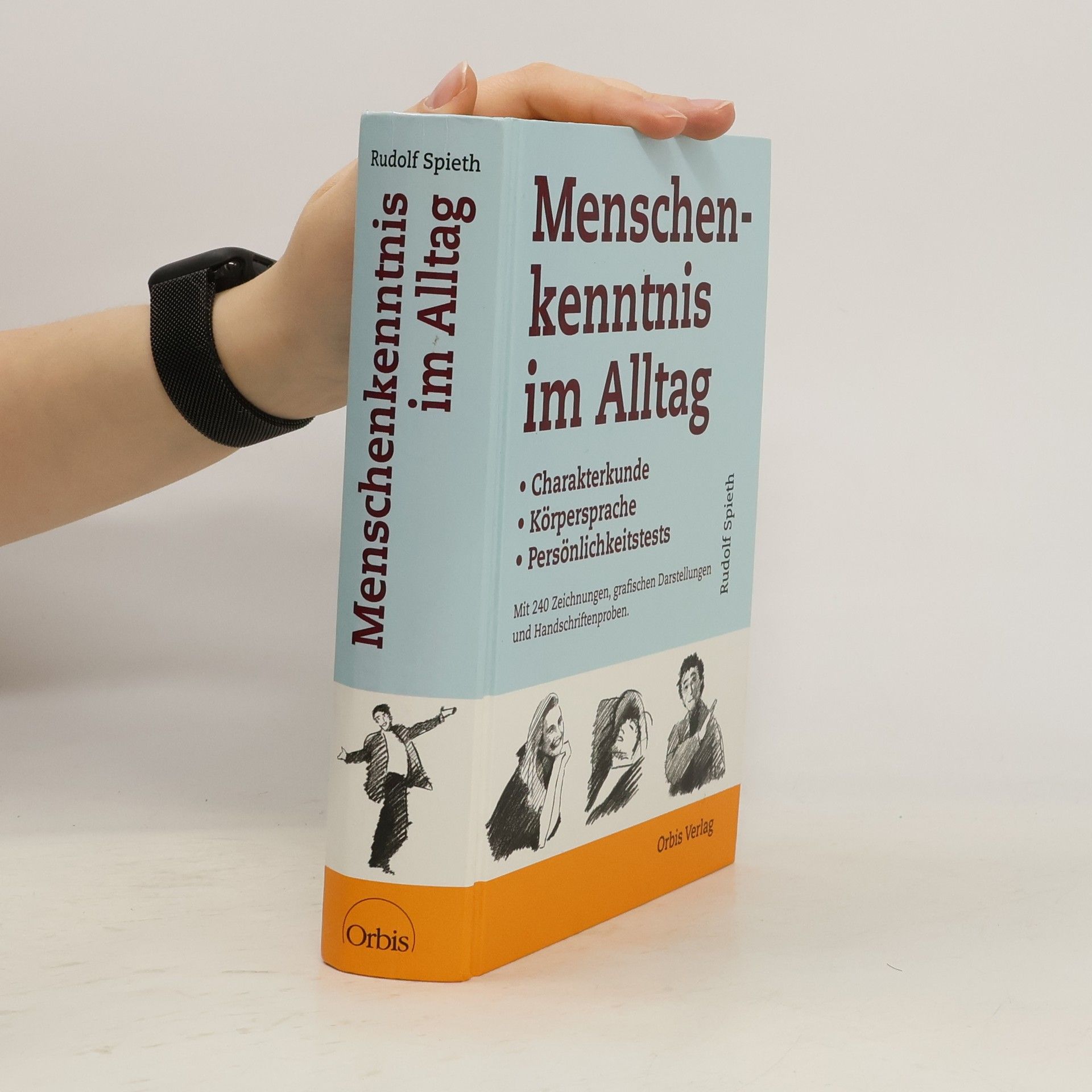 Rudolf Spieth Menschenkenntnis im Alltag