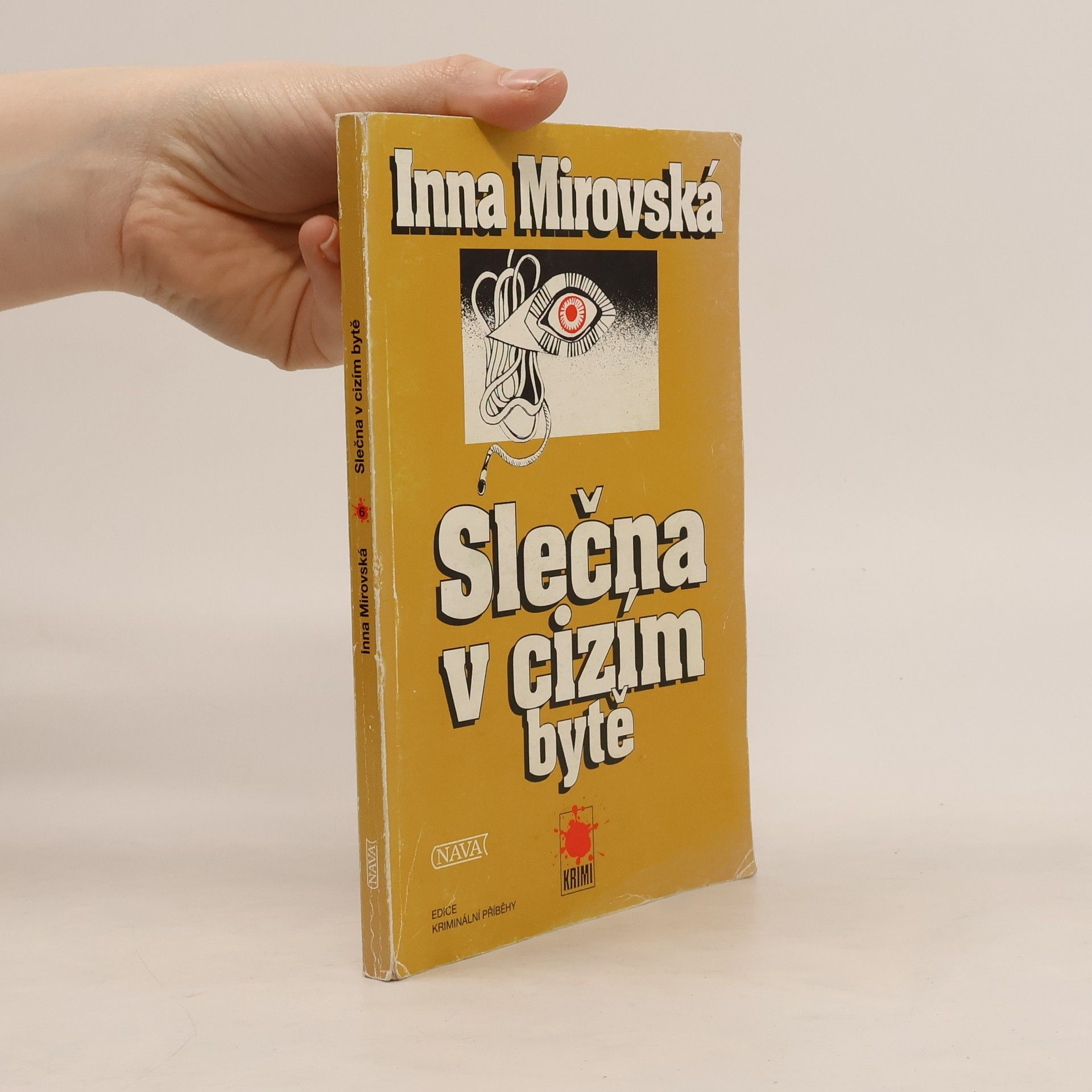 Inna Mirovská Slečna v cizím bytě