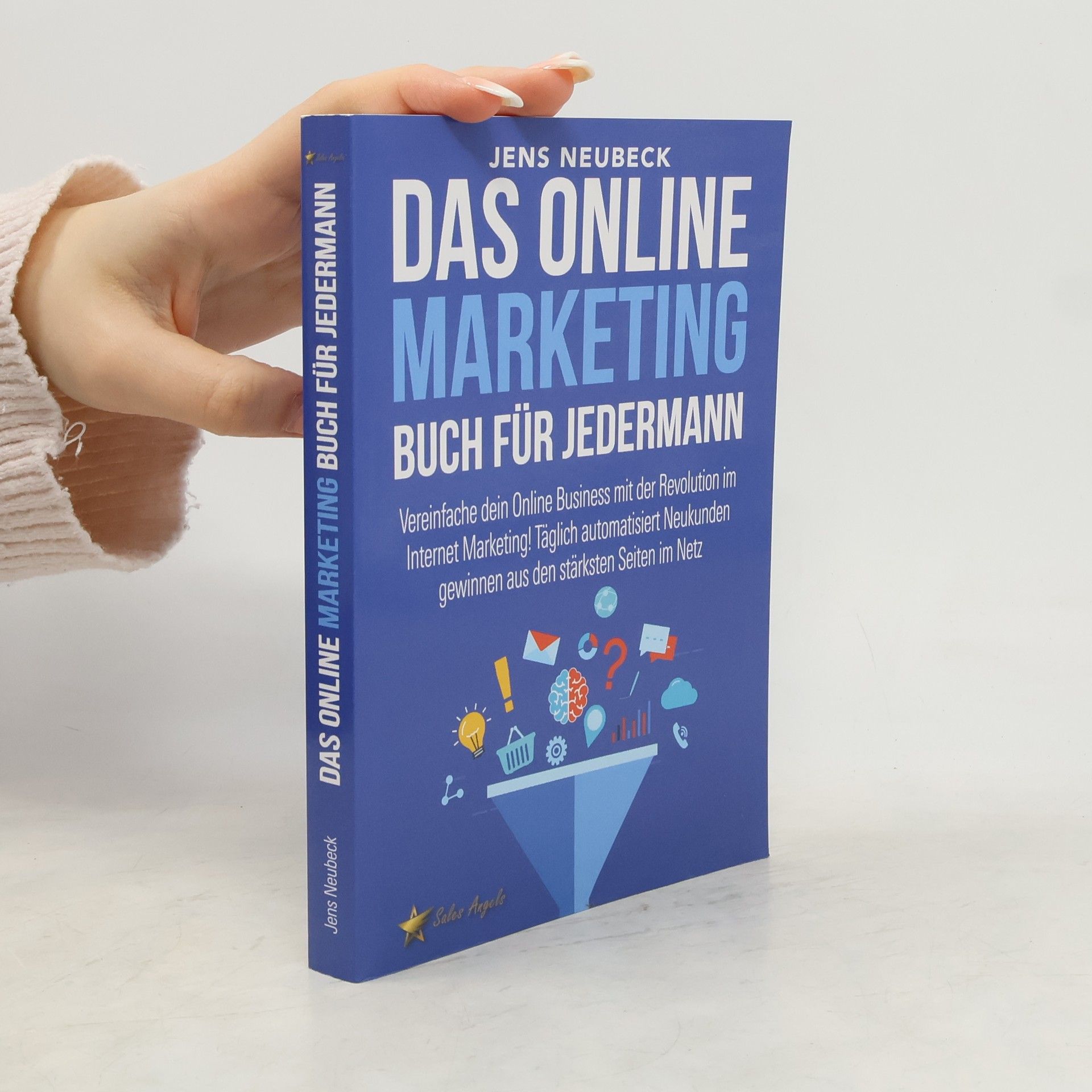 Das Online Marketing Buch für jedermann