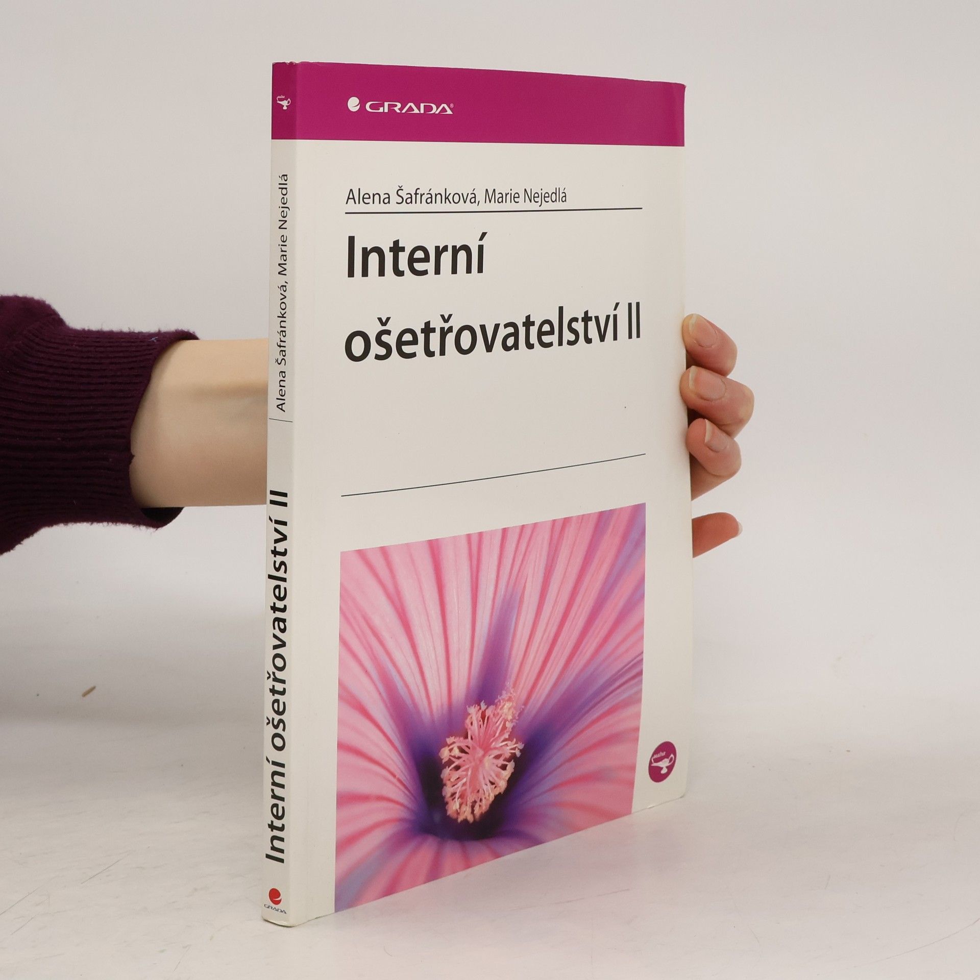 Alena Šafránková Interní ošetřovatelství II