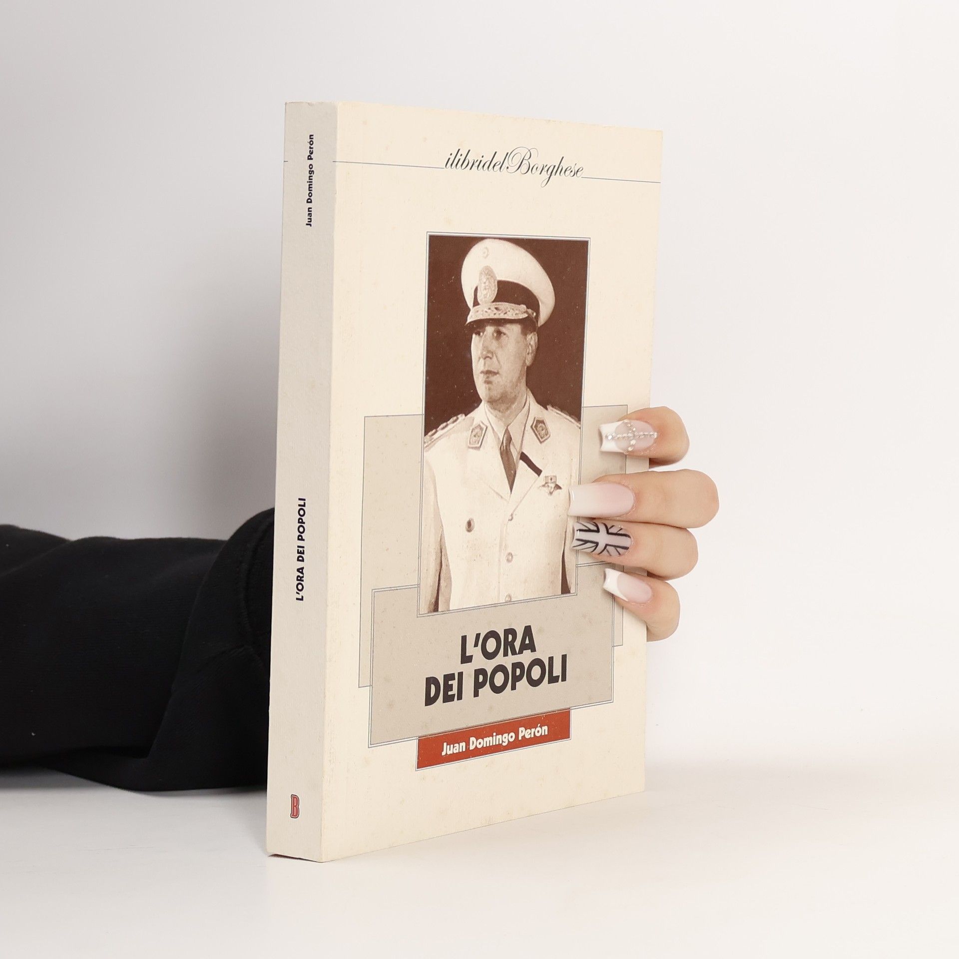 Juan Domingo Perón L'ora dei popoli