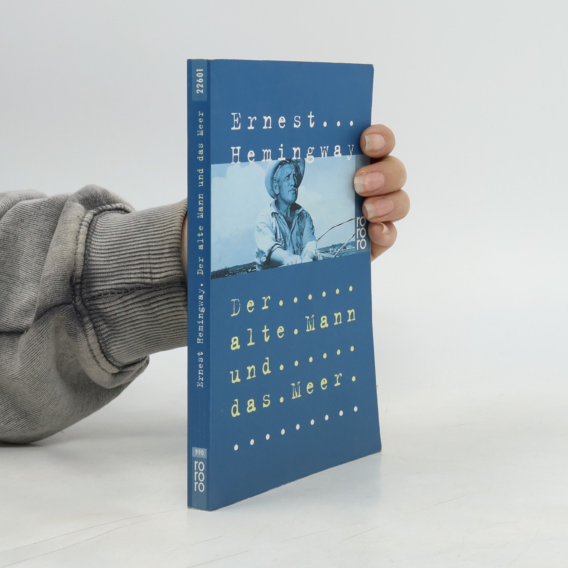 Ernest Hemingway Der alte Mann und das Meer