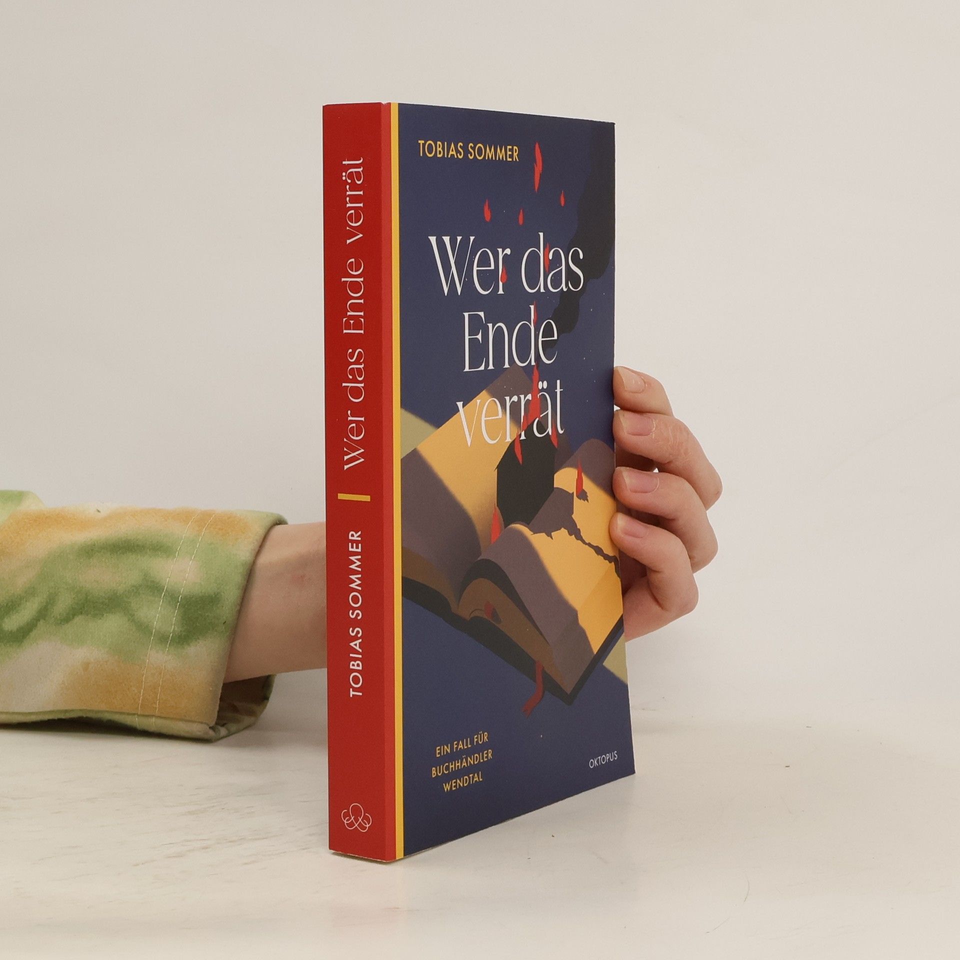 Tobias Sommer Wer das Ende verrät