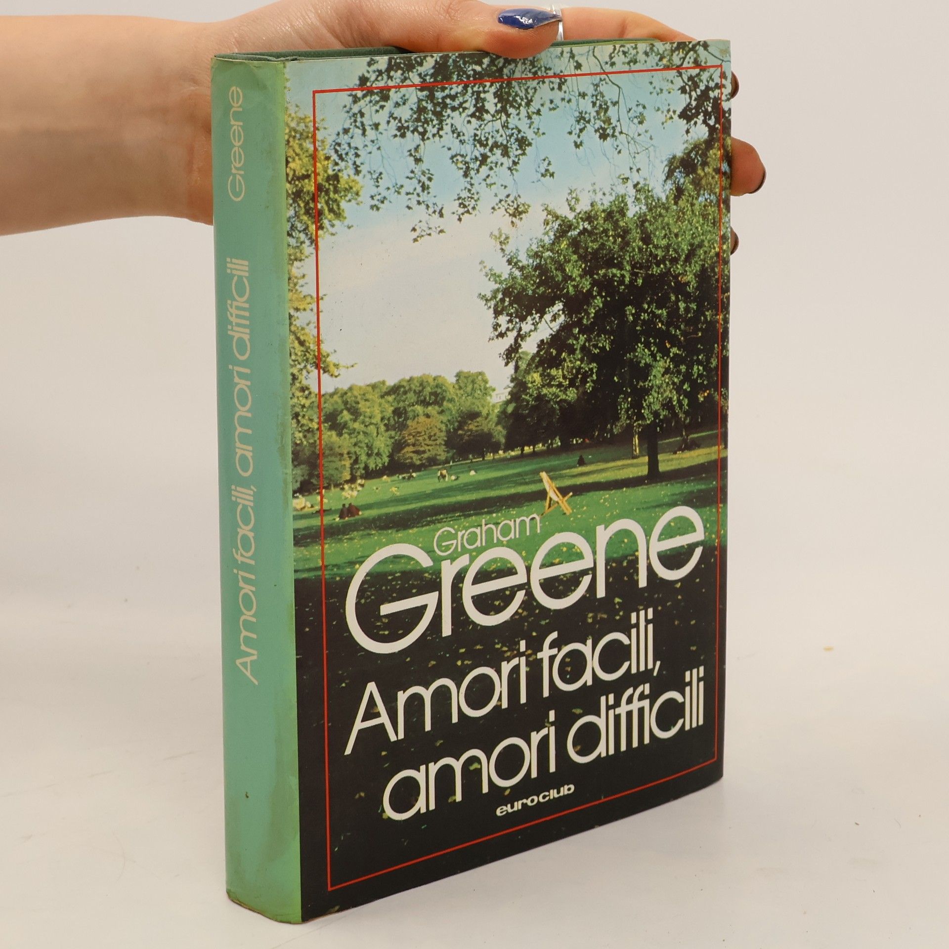 Graham Greene Amori facili, amori difficili