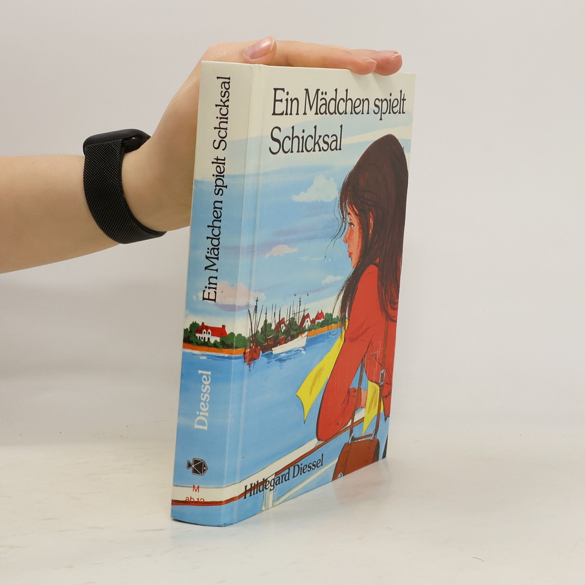 Hildegard Diessel Ein Mädchen spielt Schicksal