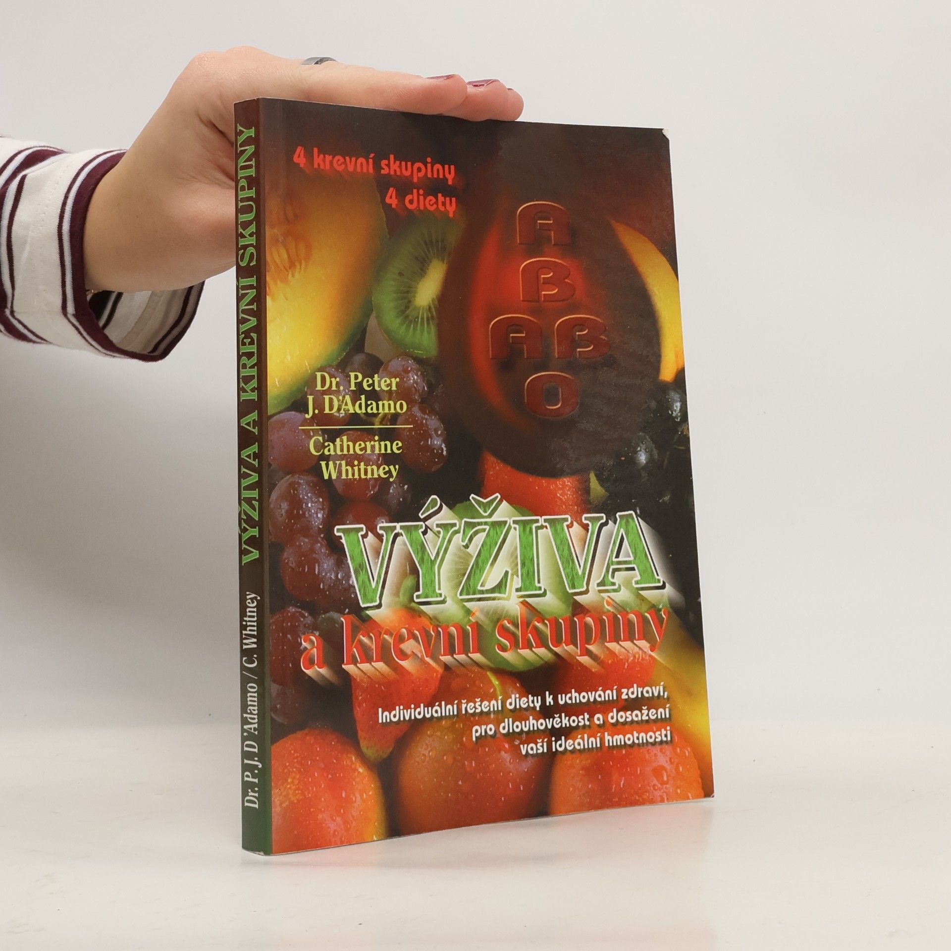 Catherine Whitney Výživa a krevní skupiny