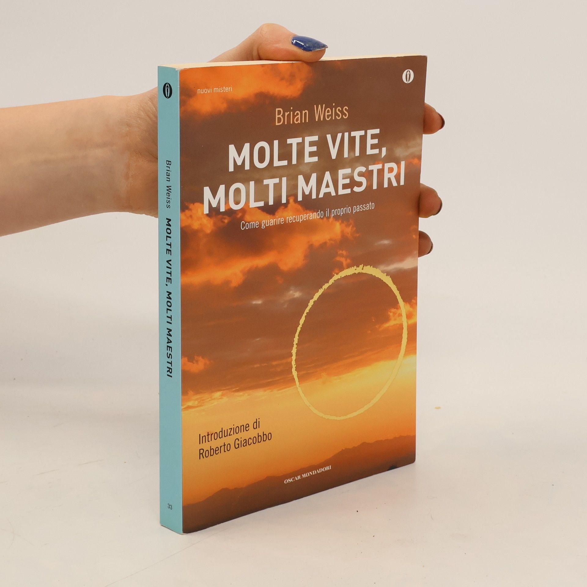 Brian L. Weiss Molte vite, molti maestri