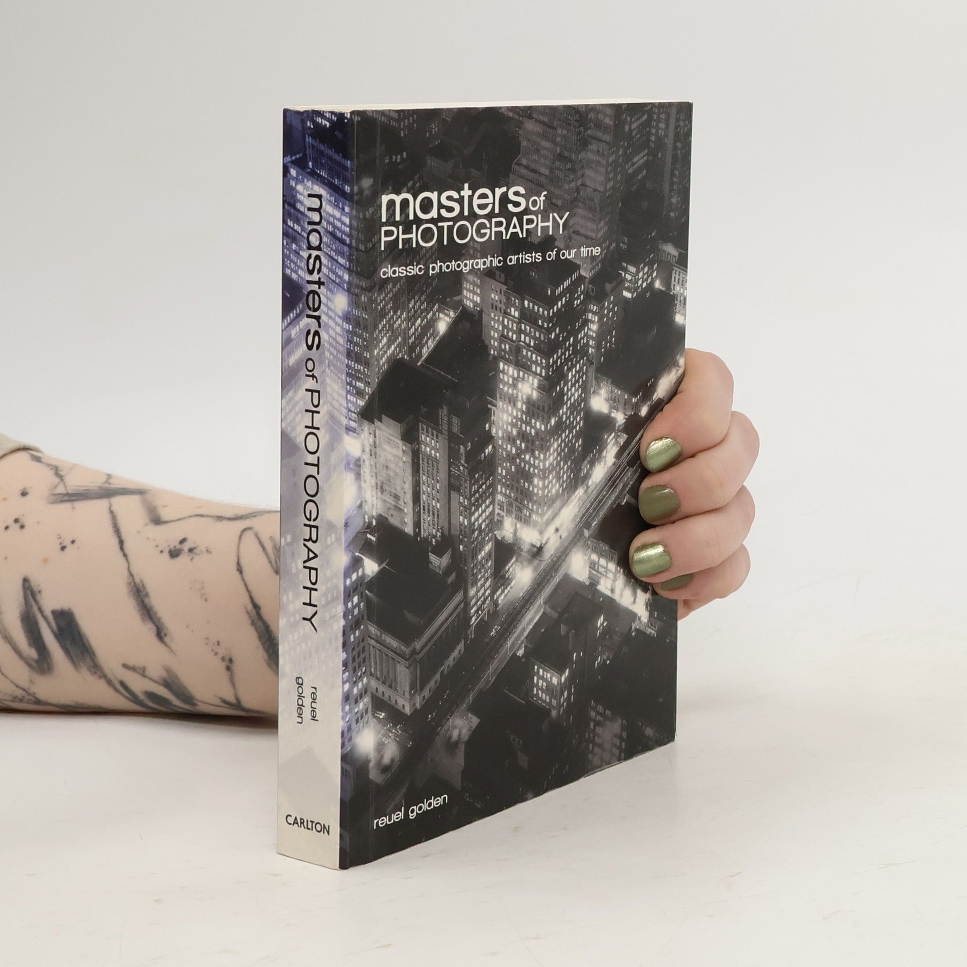 Reuel Golden Masters of Photography: Classic Photographic Artists of Our Time