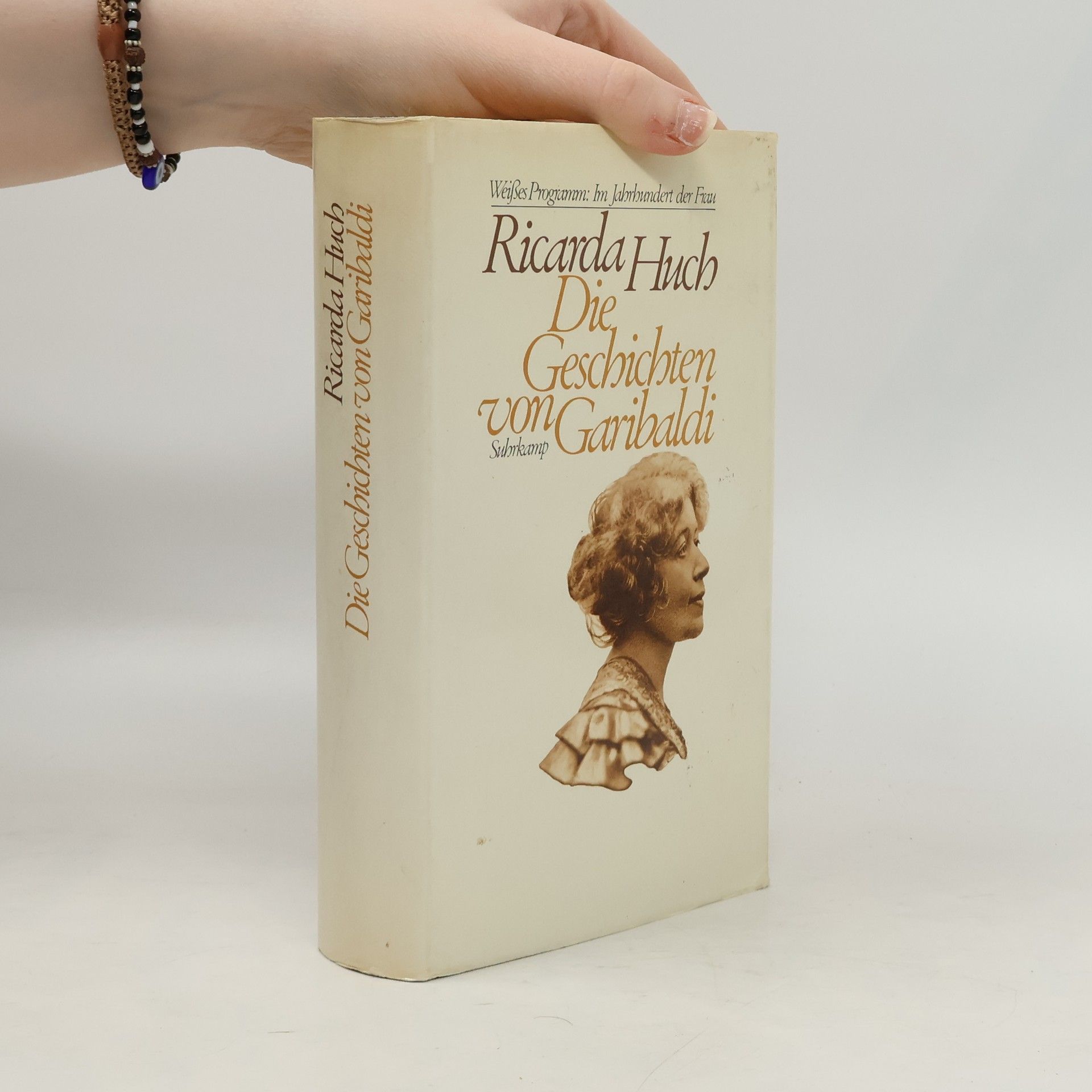Ricarda Huch Die Geschichten von Garibaldi