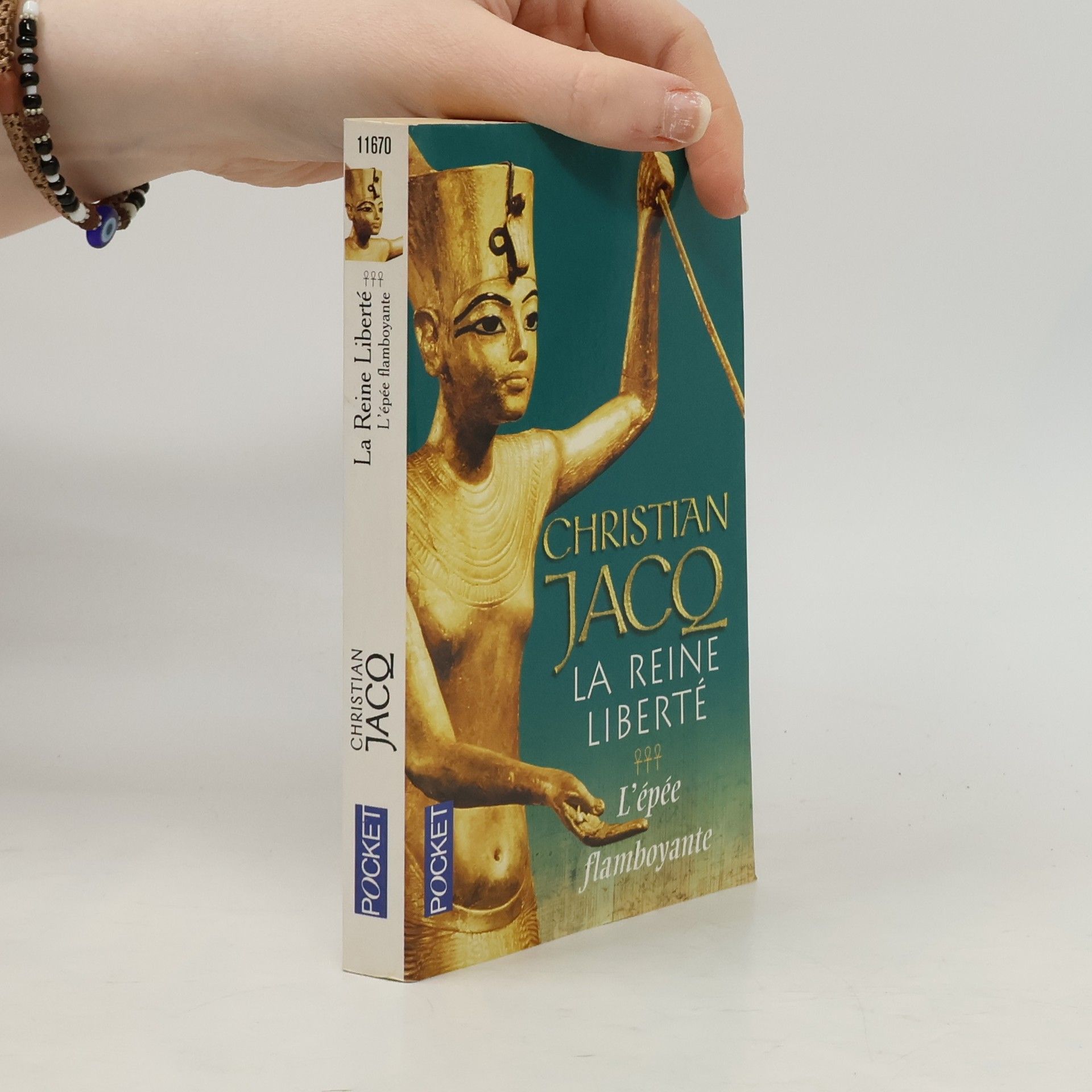 Christian Jacq La Reine liberté. L'épée flamboyante