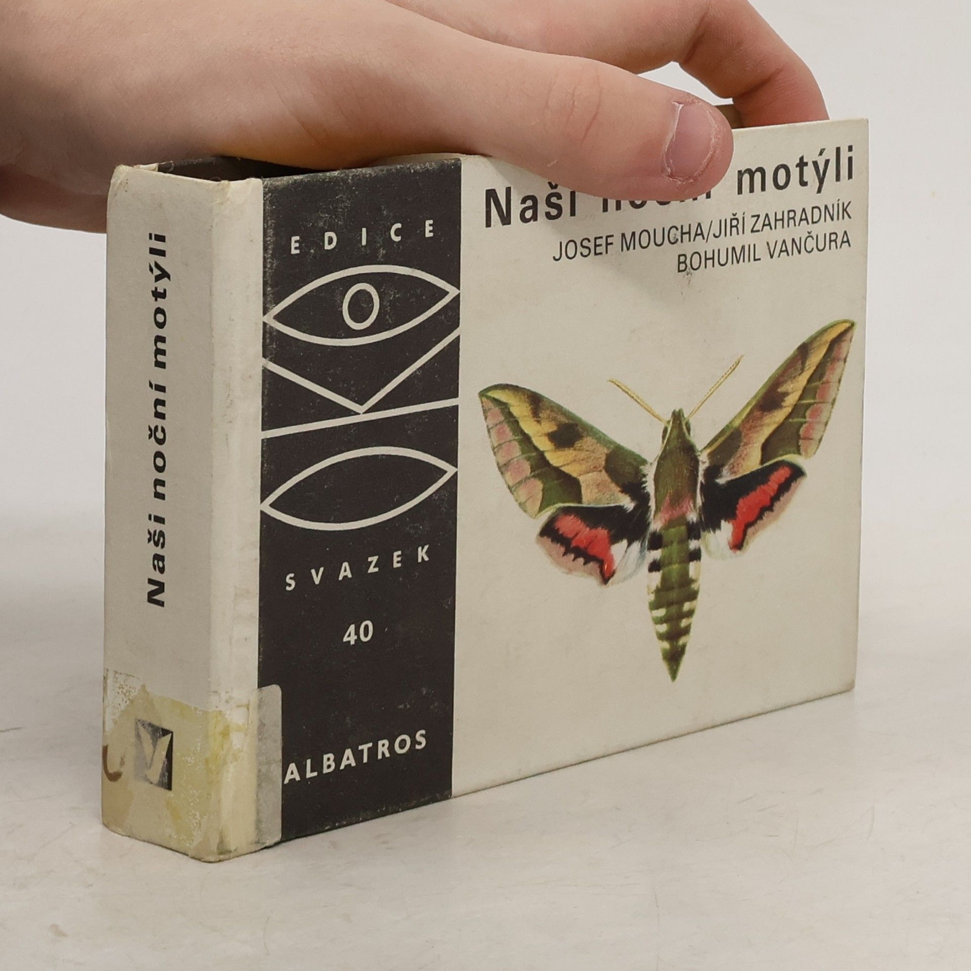 Josef Moucha Naši noční motýli