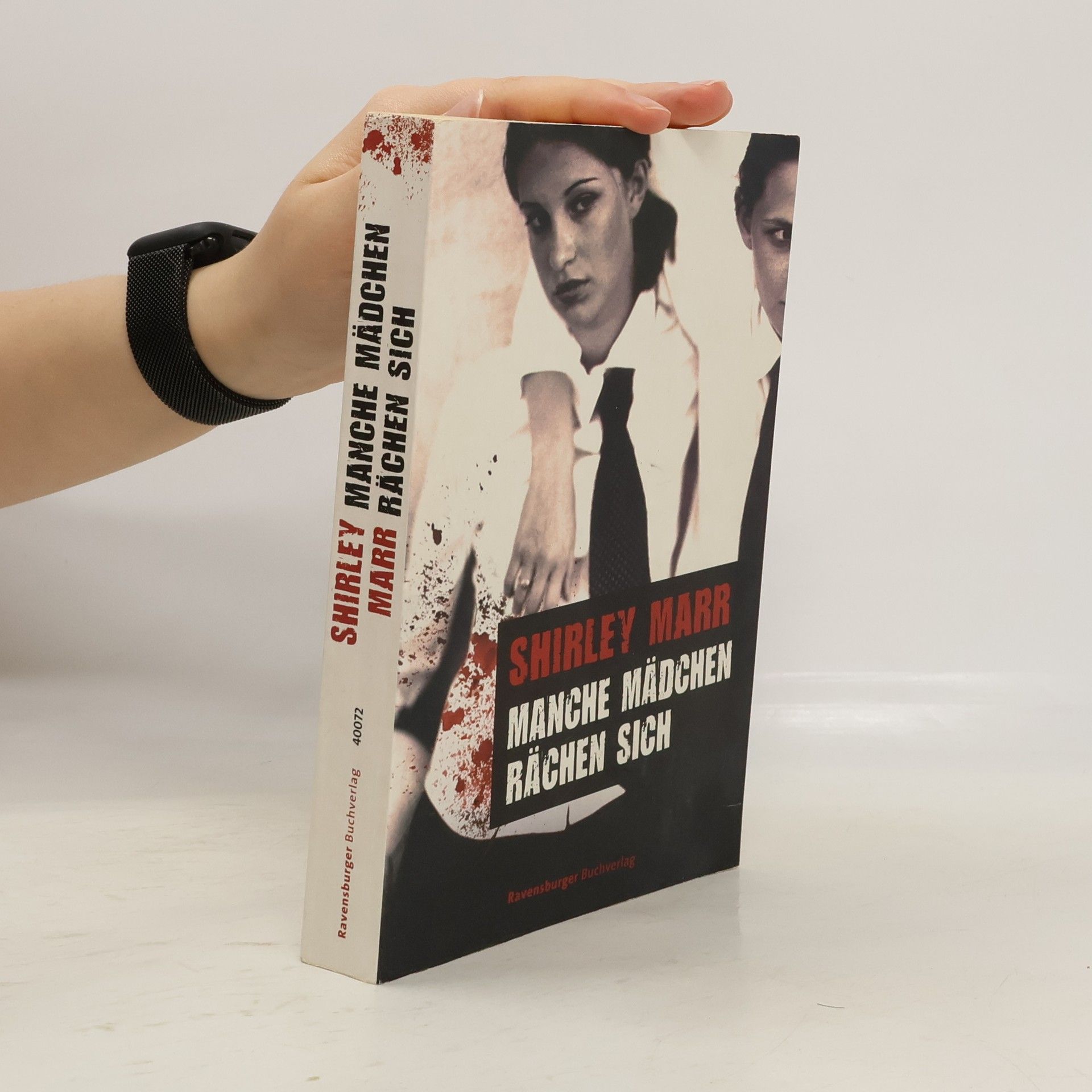 Manche Mädchen rächen sich