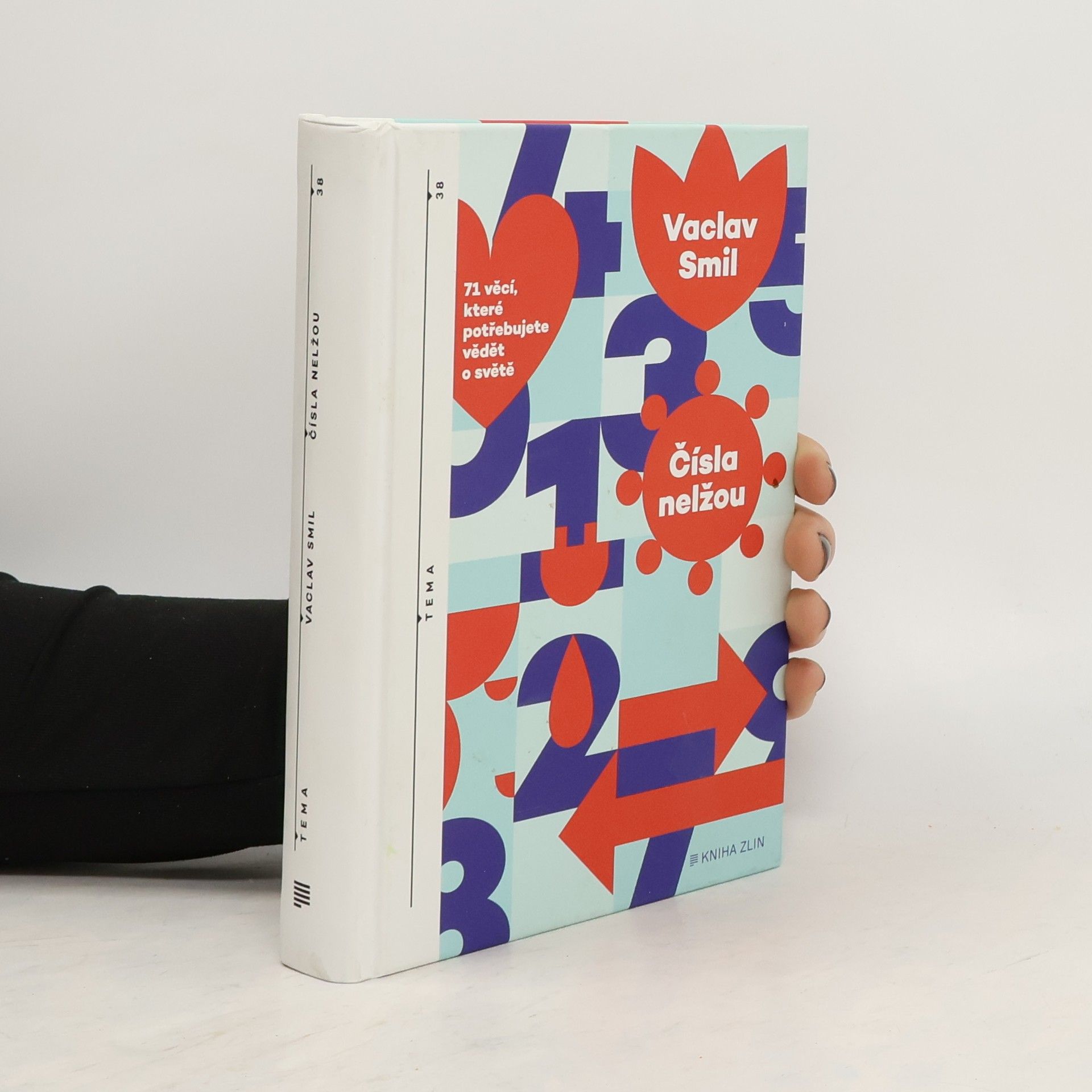 Vaclav Smil Čísla nelžou