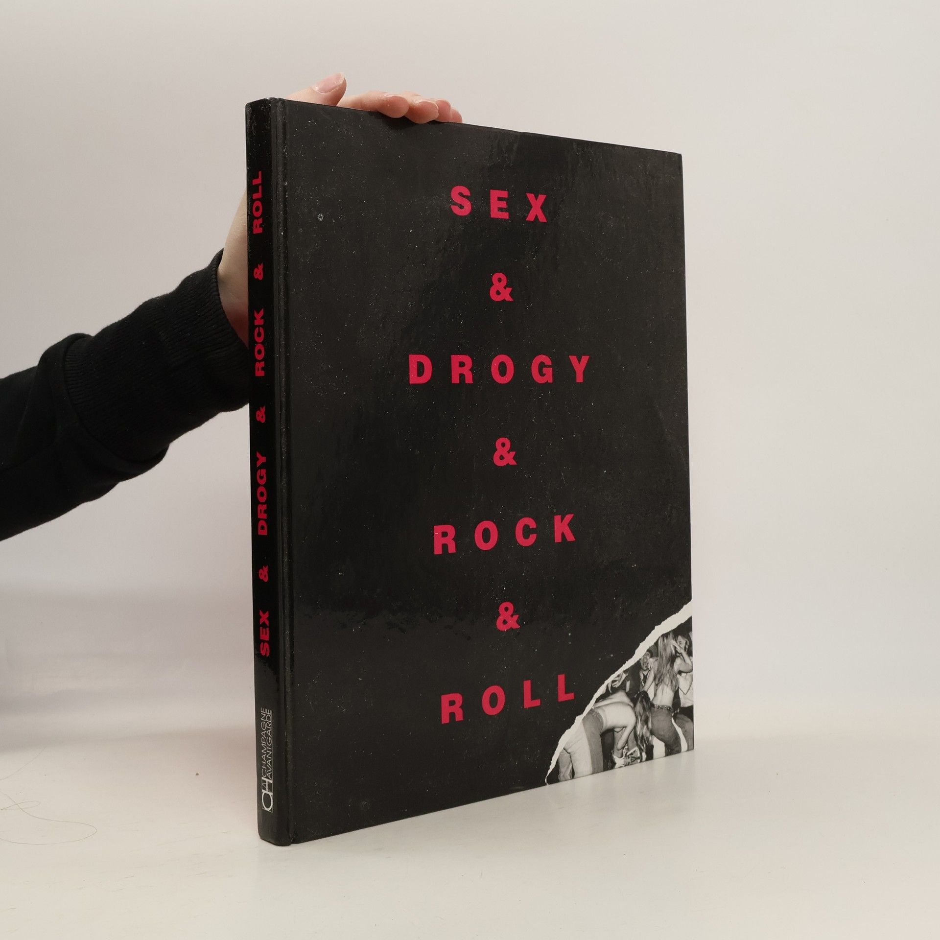 Sex, drogy a rock and roll