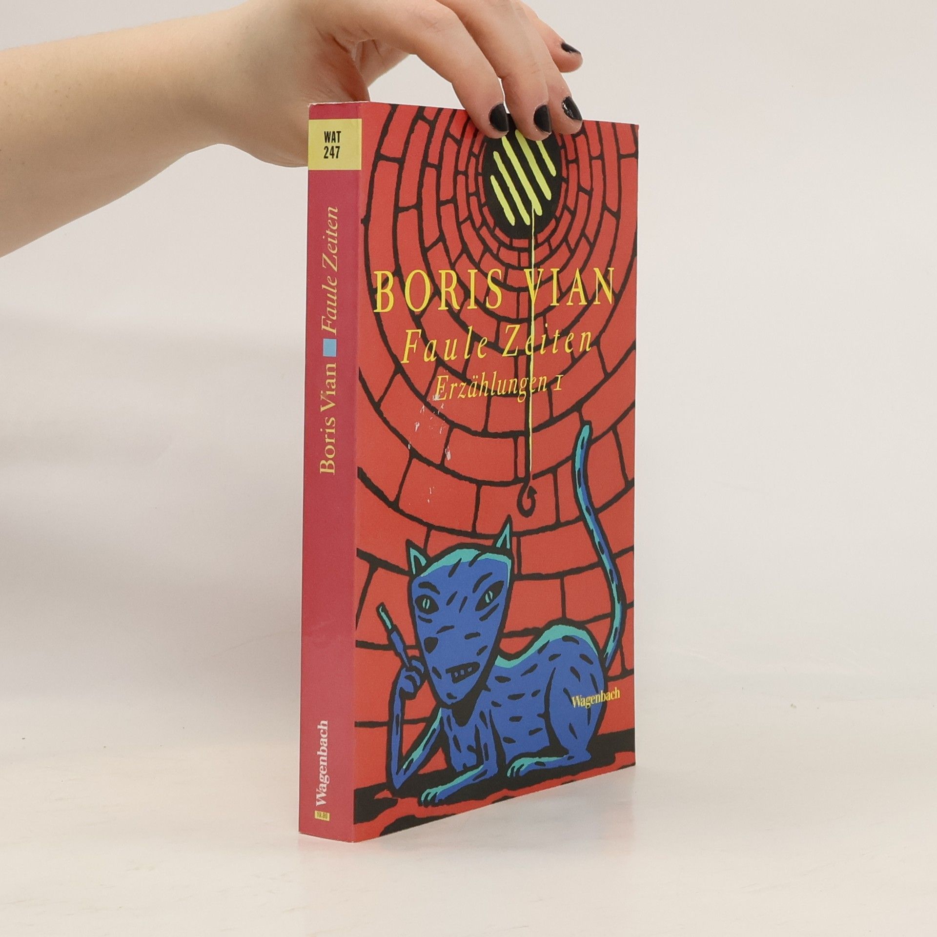 Boris Vian Faule Zeiten