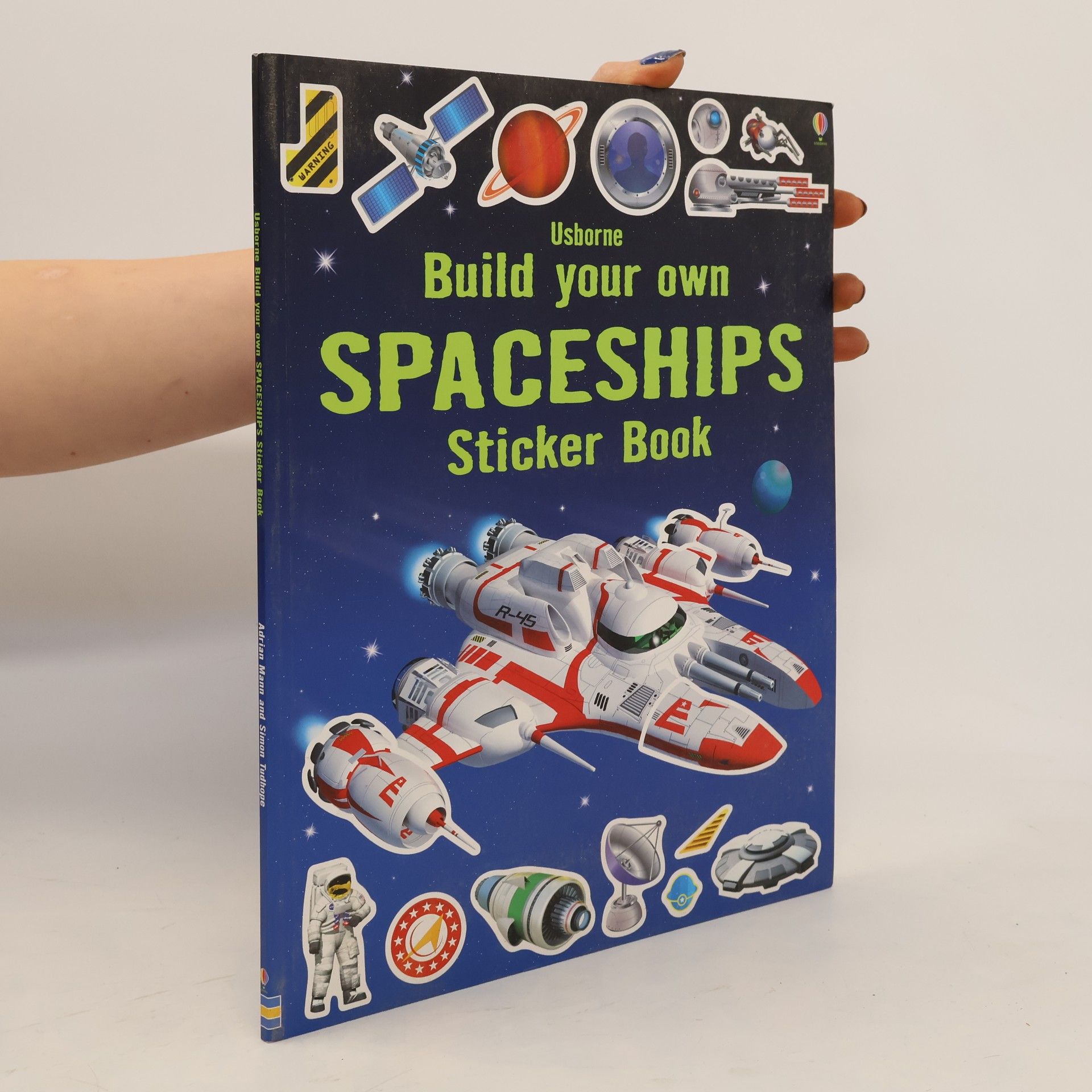 Adrian Mann Build Your Own Sticker Books - 1: Build Your Own Spaceships Sticker Book