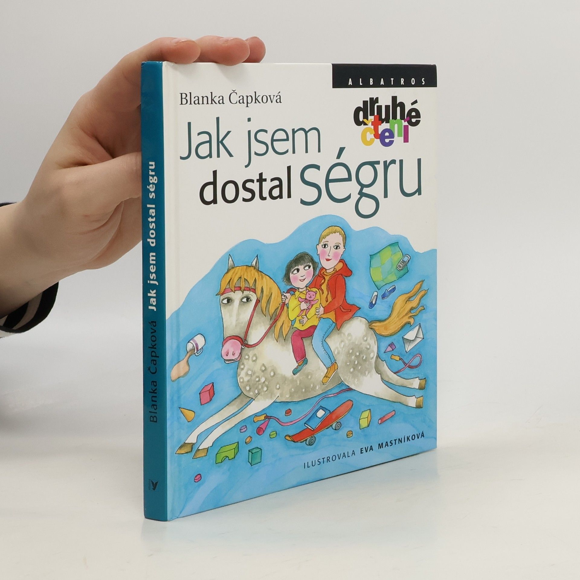 Blanka Knotková-Čapková Jak jsem dostal ségru