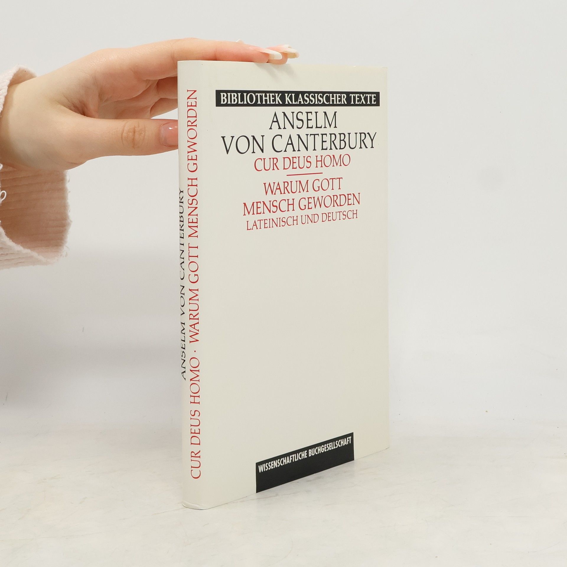 Cur Deus homo. Warum Gott Mensch geworden