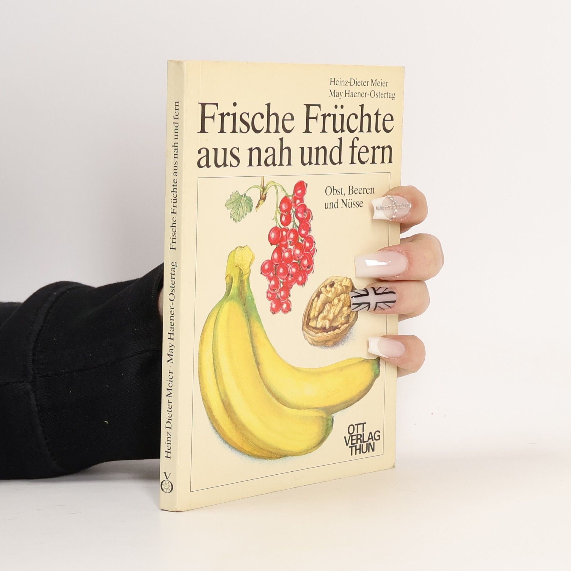 Heinz-Dieter Meier Frische Früchte aus nah und fern