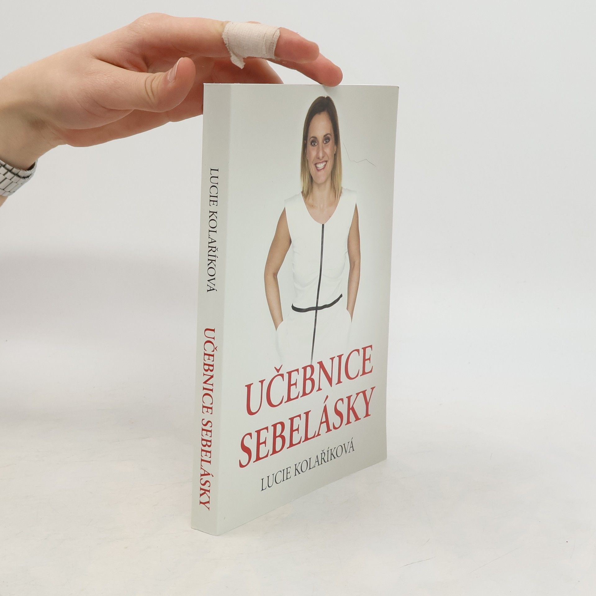 Lucie Kolaříková Učebnice sebelásky