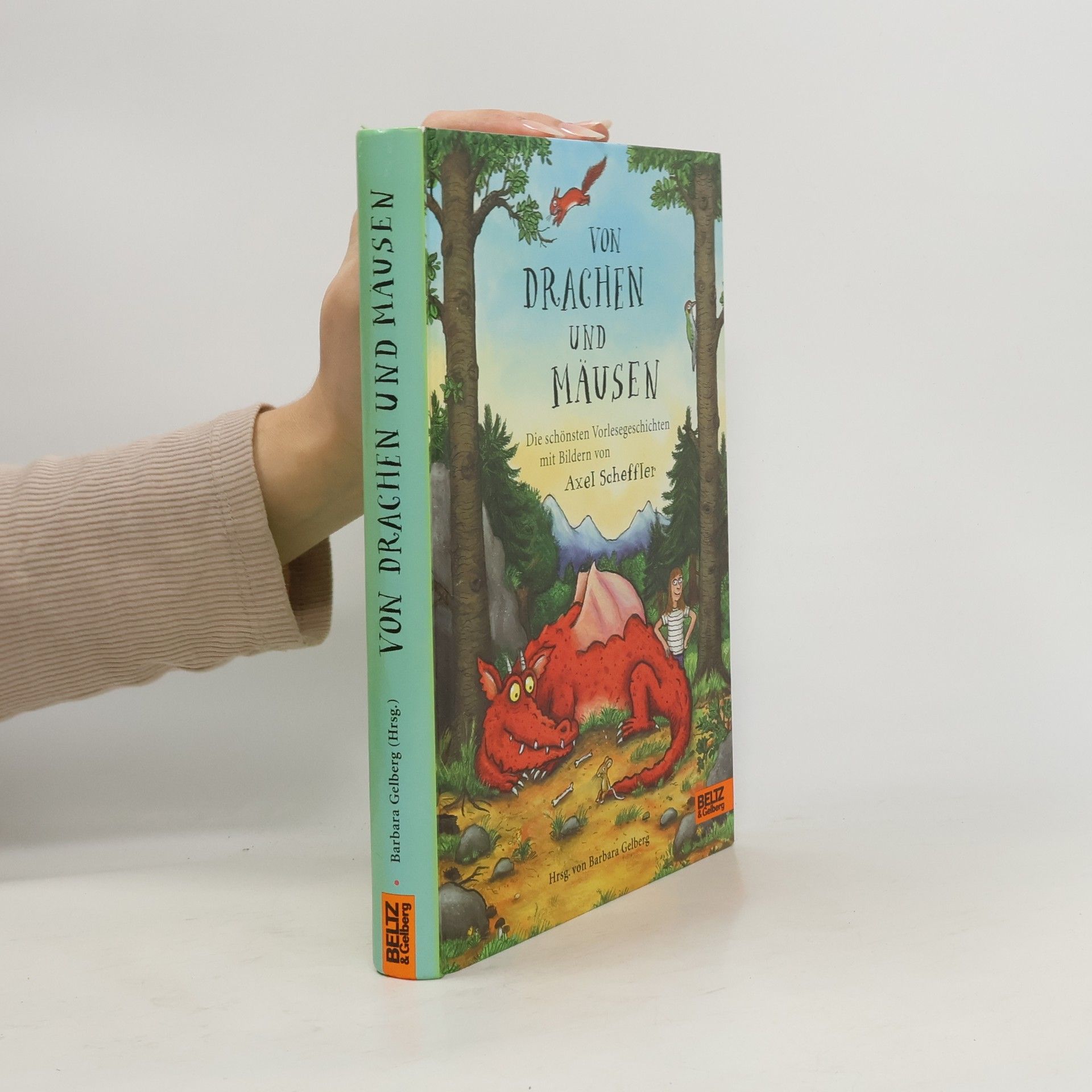 Axel Scheffler Von Drachen und Mäusen