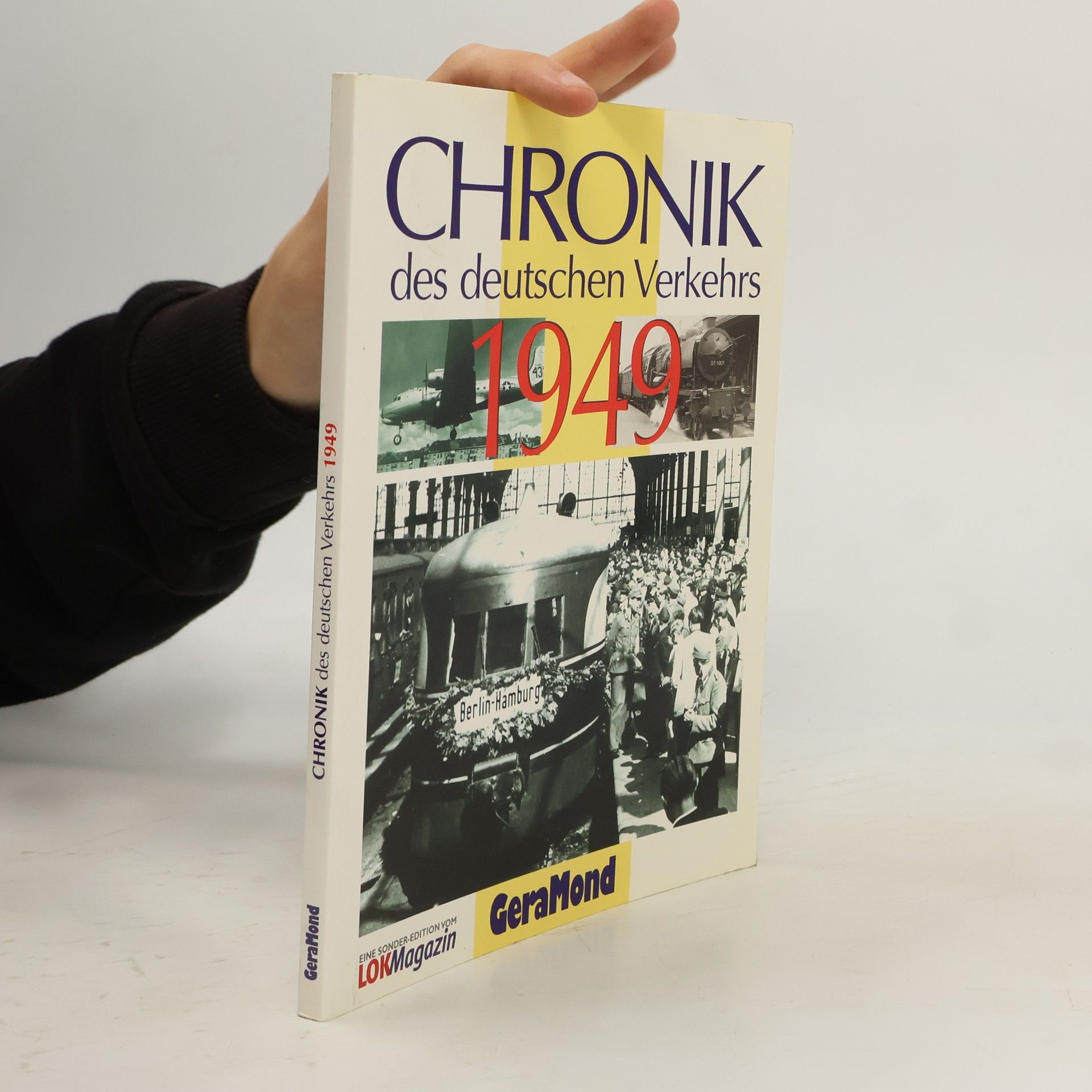 Jörg Werner Chronik des deutschen Verkehrs 1949 Sonderedition vom LOK Magazin