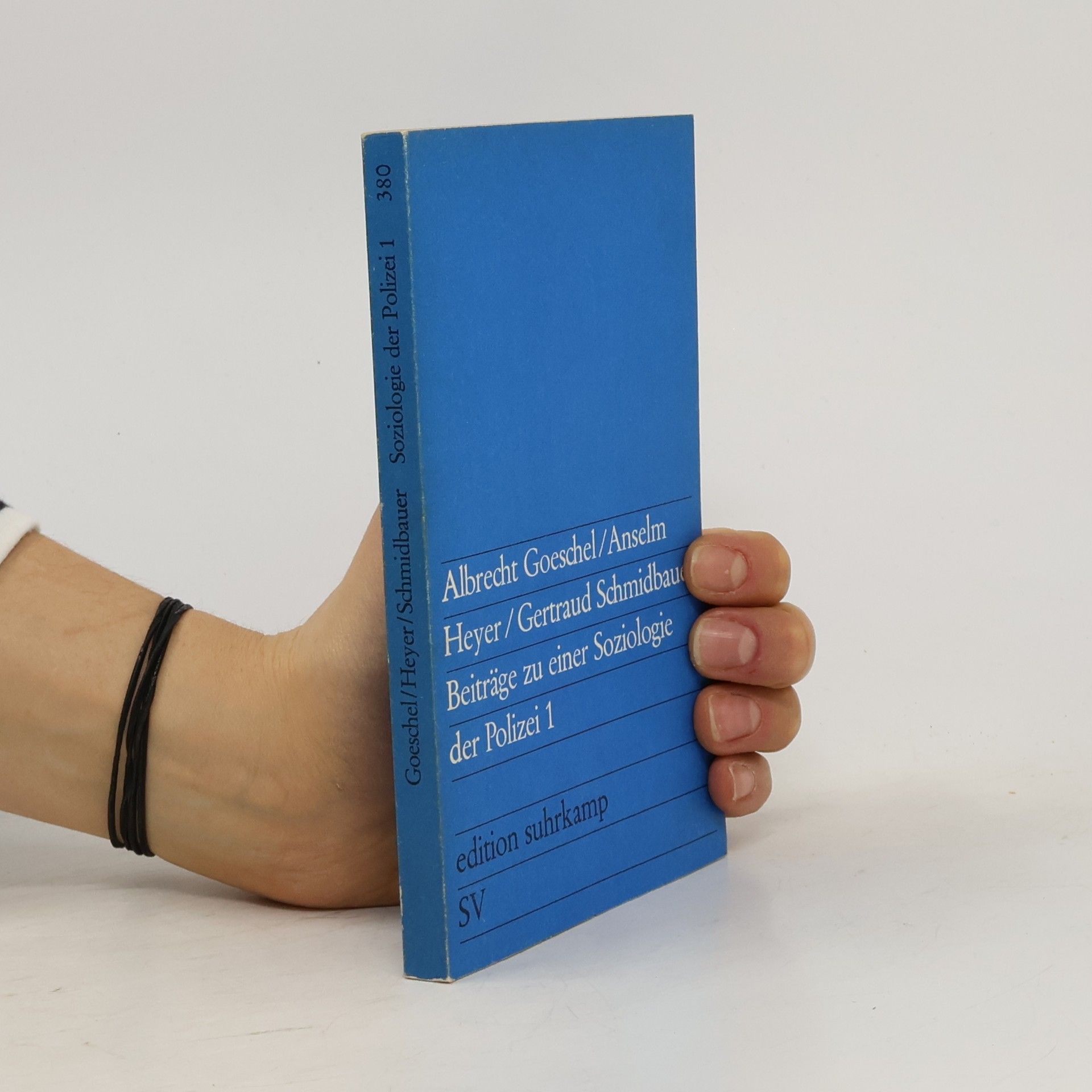 Collectif d'auteurs Beiträge zu einer Soziologie der Polizei 1