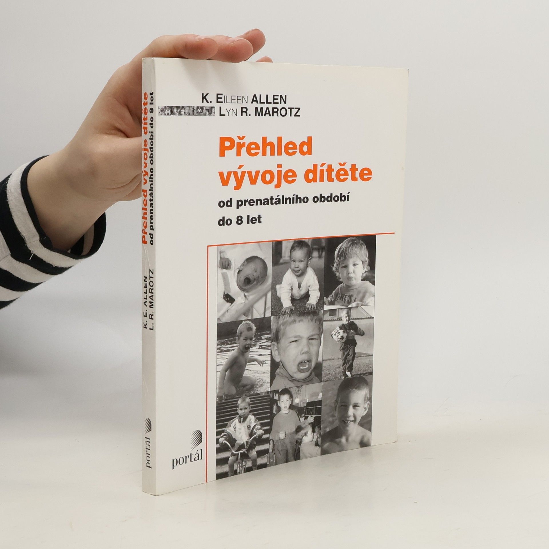 Přehled vývoje dítěte: Od prenatálního období do 8 let