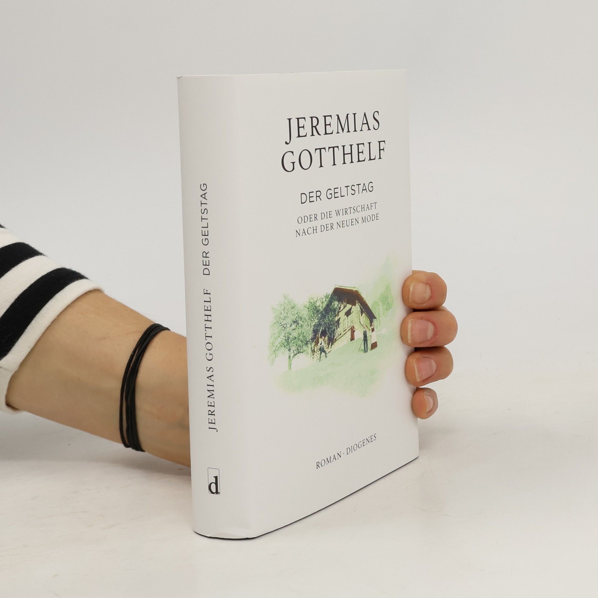 Jeremias Gotthelf Der Geltstag