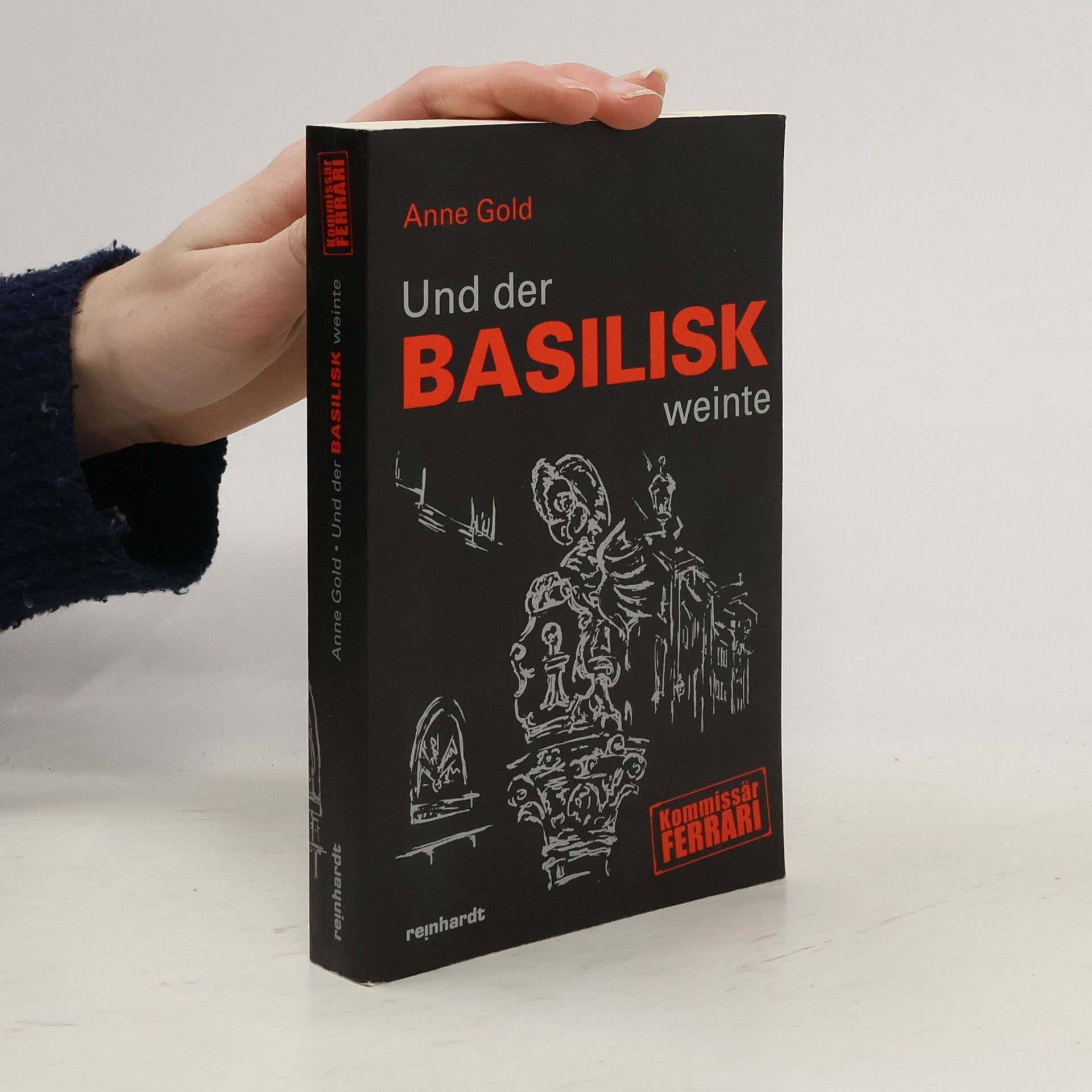 Und der Basilisk weinte