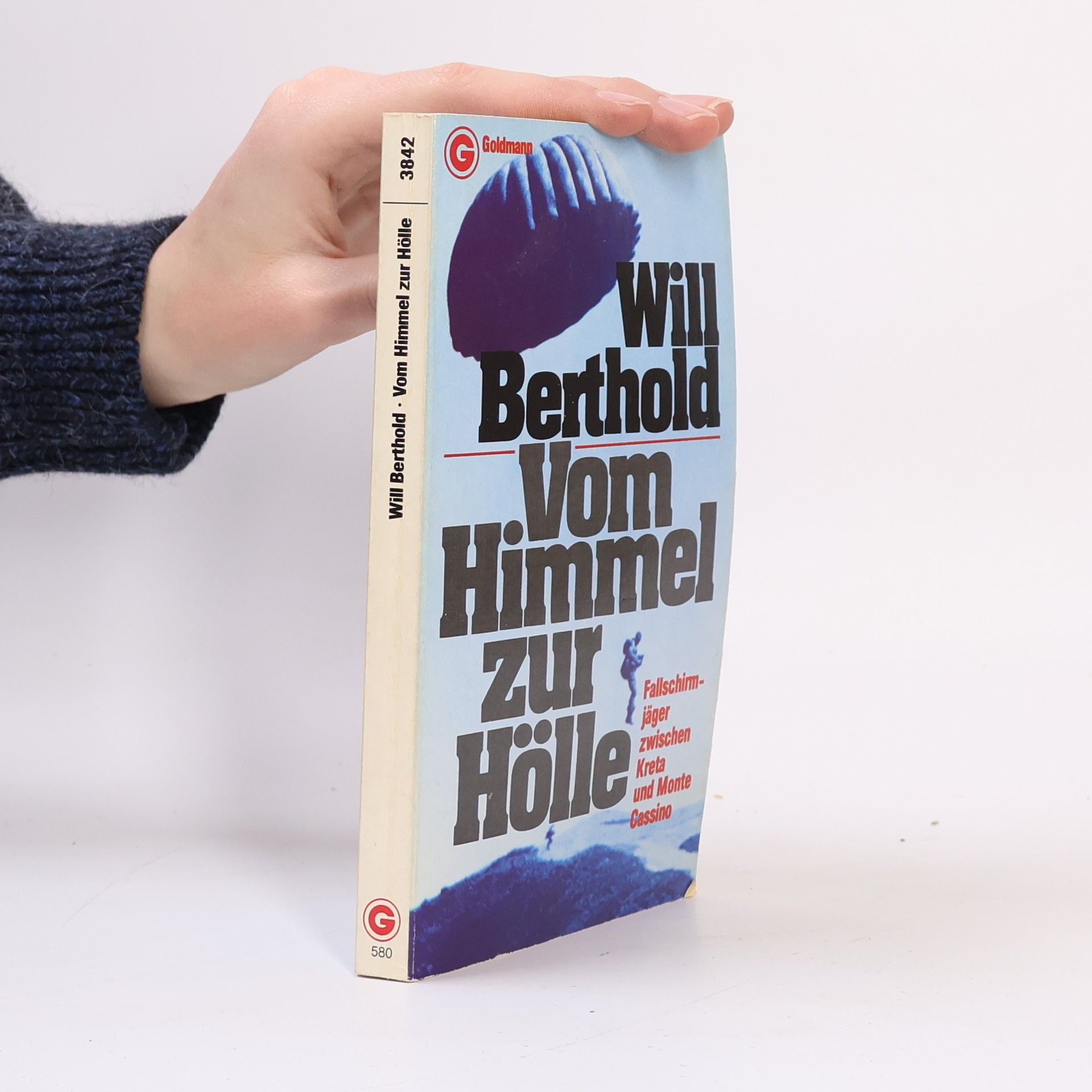 Will Berthold Vom Himmel zur Hölle.