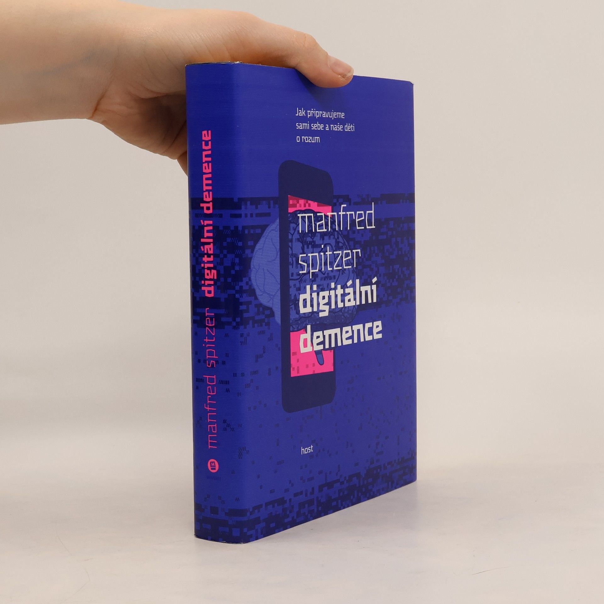Manfred Spitzer Digitální demence