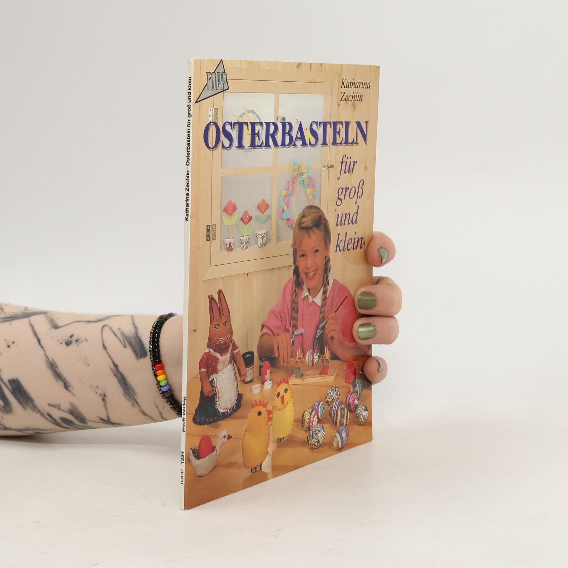 Katharina Zechlin Osterbasteln für Gross und Klein