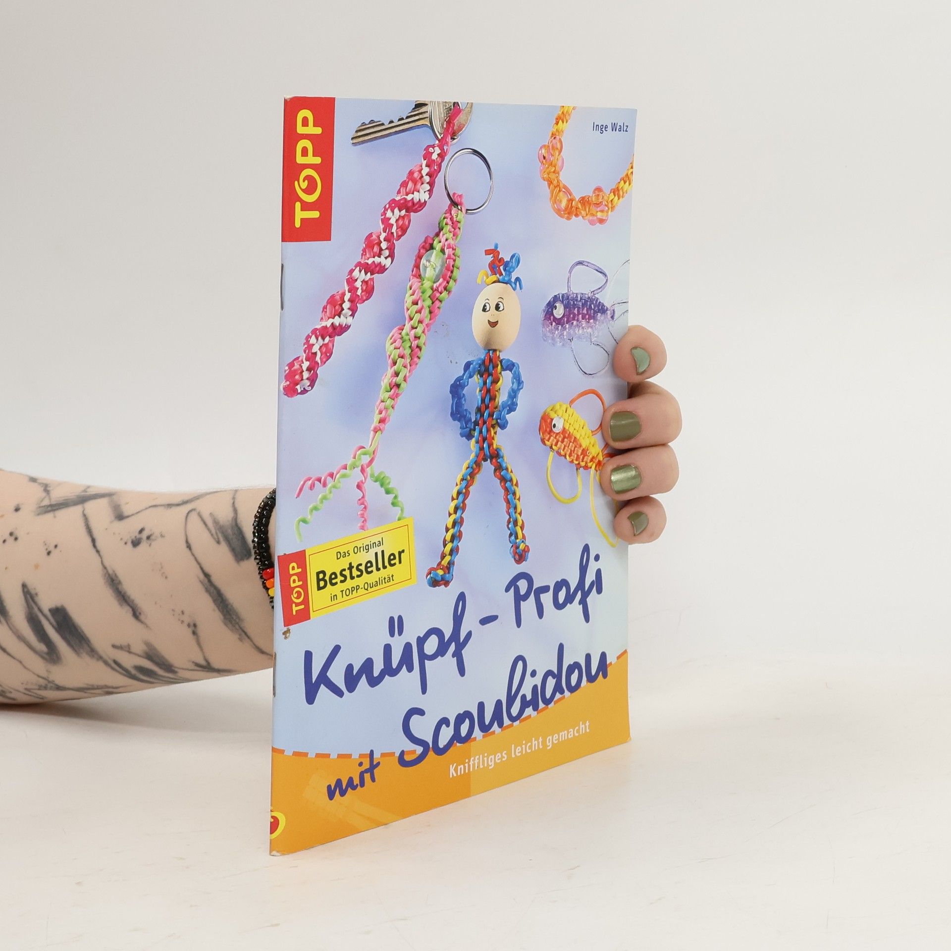 Inge Walz Knüpf-Profi mit Scoubidou. Kniffliges leicht gemacht