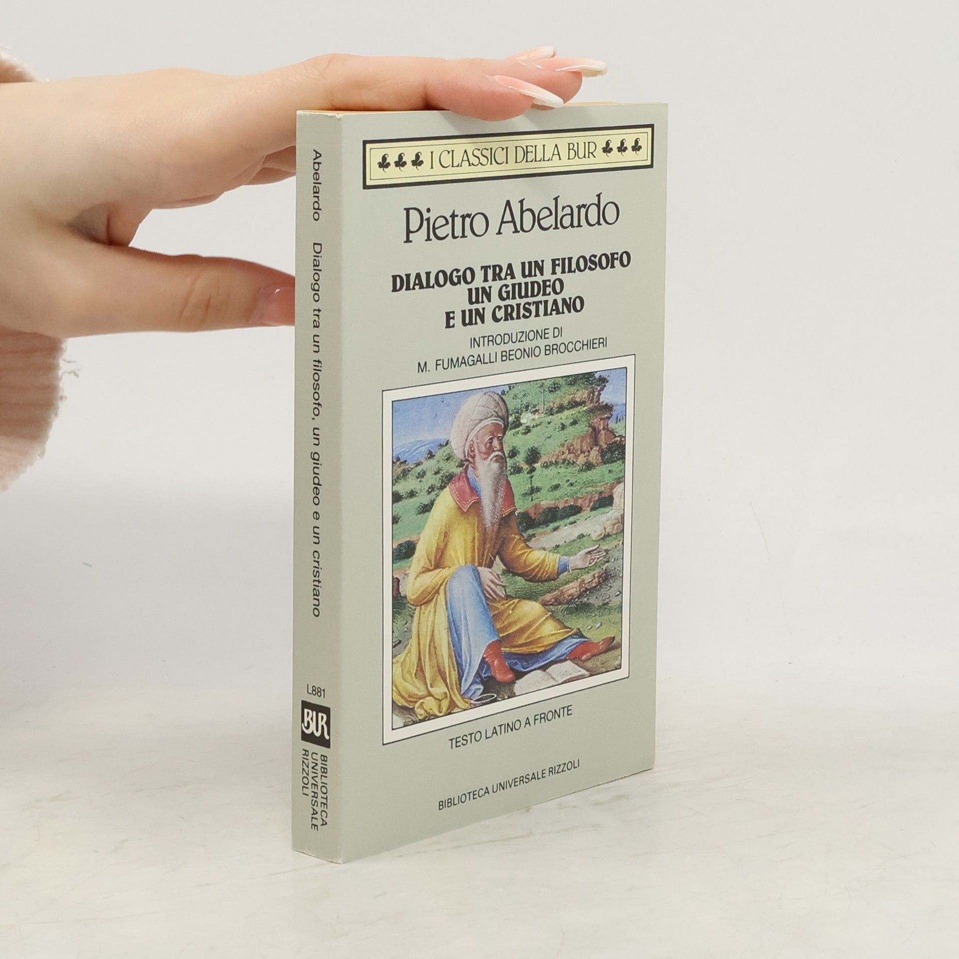 Dialogo tra un filosofo, un giudeo e un cristiano - Testo latino a fronte