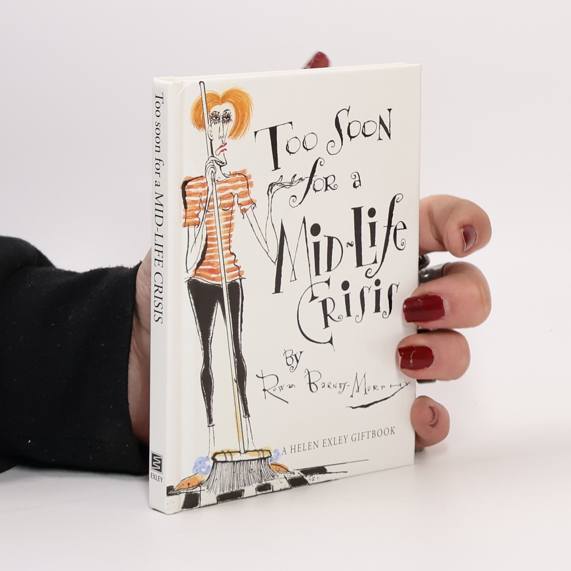 Rowan BarnesMurphy Too soon for a mid-life crisis