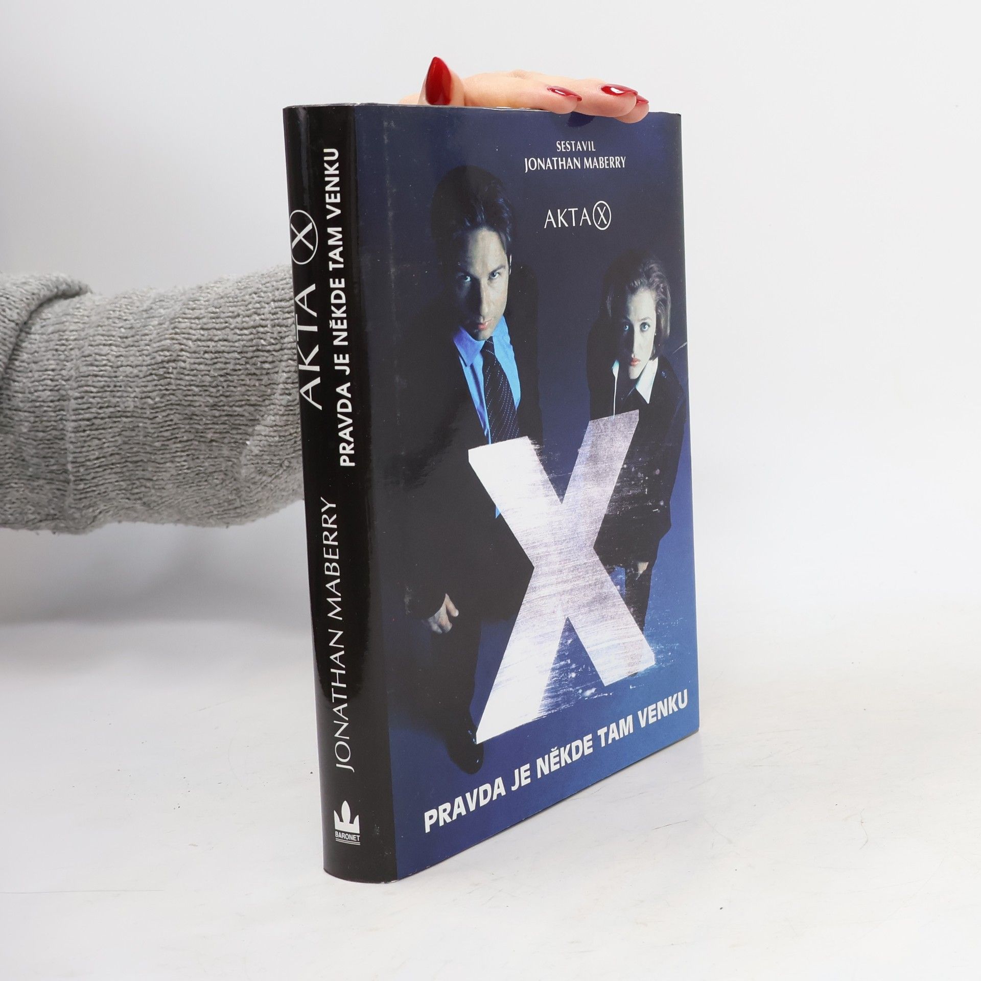 Jonathan Maberry Akta X. Pravda je někde tam venku