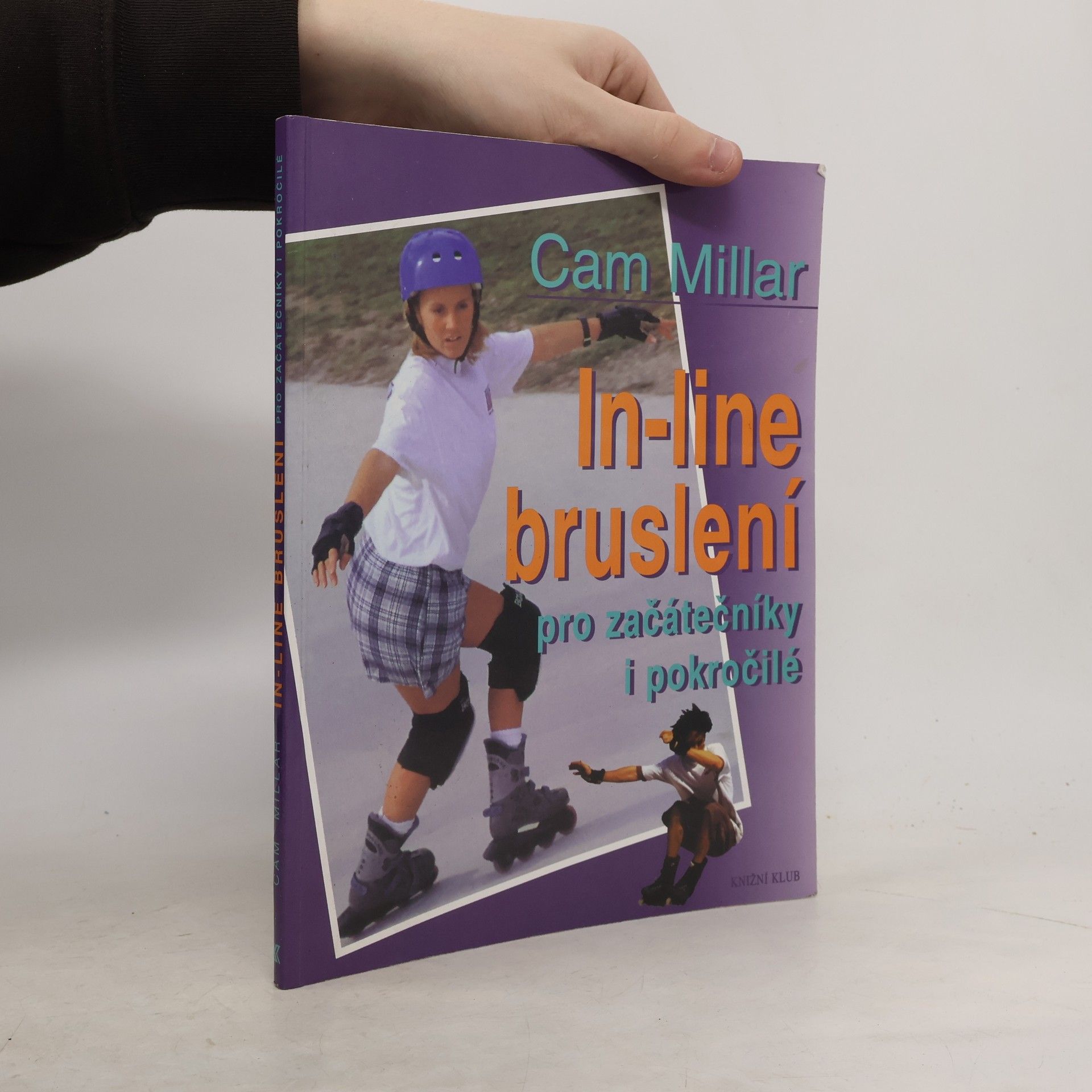 Cam Millar In-line bruslení pro začátečníky i pokročilé