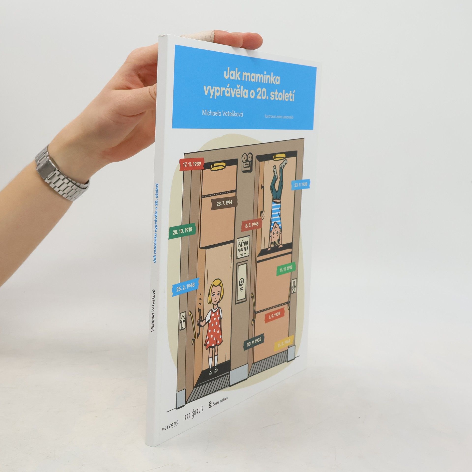 Michaela Vetešková Jak maminka vyprávěla o 20. století
